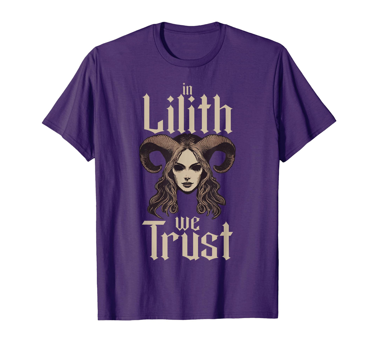 In Lilith We Trust Gothic Mythology Folklore Demon Occult T-Shirt