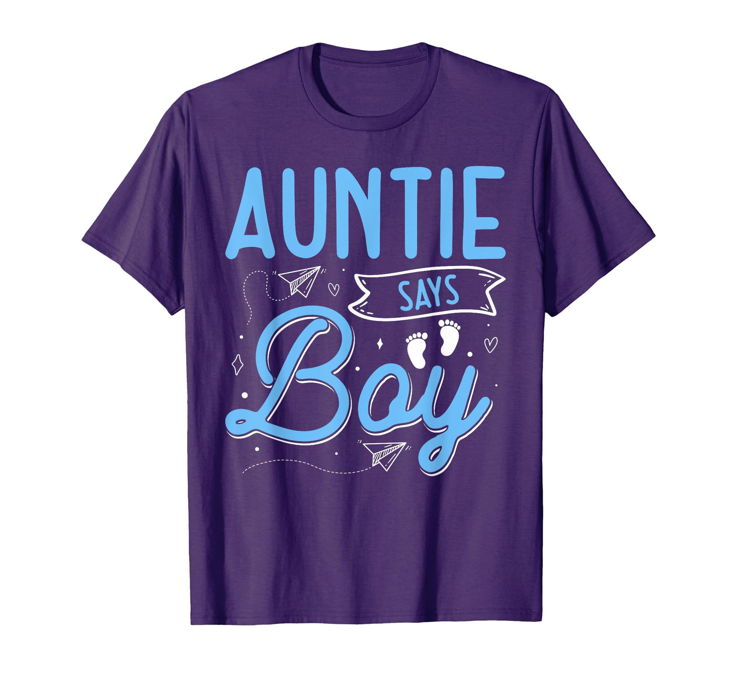 Auntie Says Boy Matching Family Team Boy Gender Reveal T-Shirt