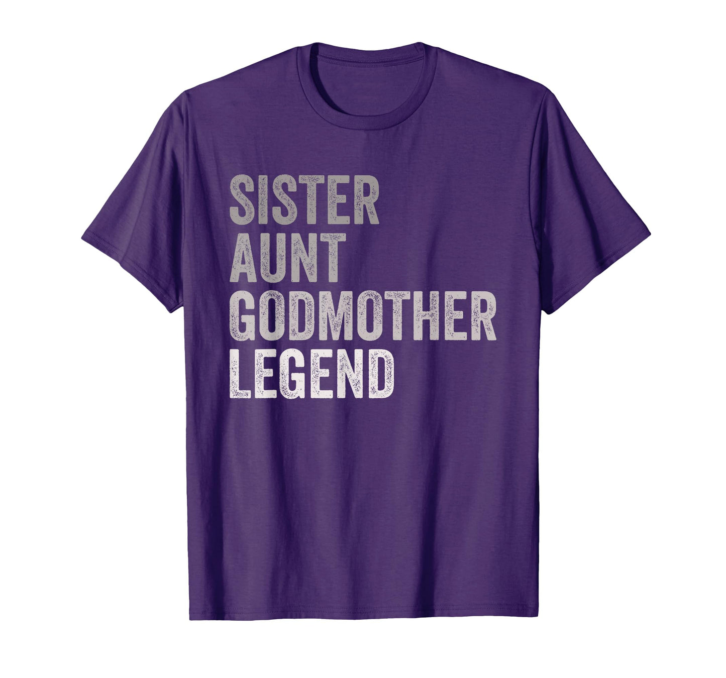 Sister Aunt Godmother Legend Auntie Godparent Proposal T-Shirt
