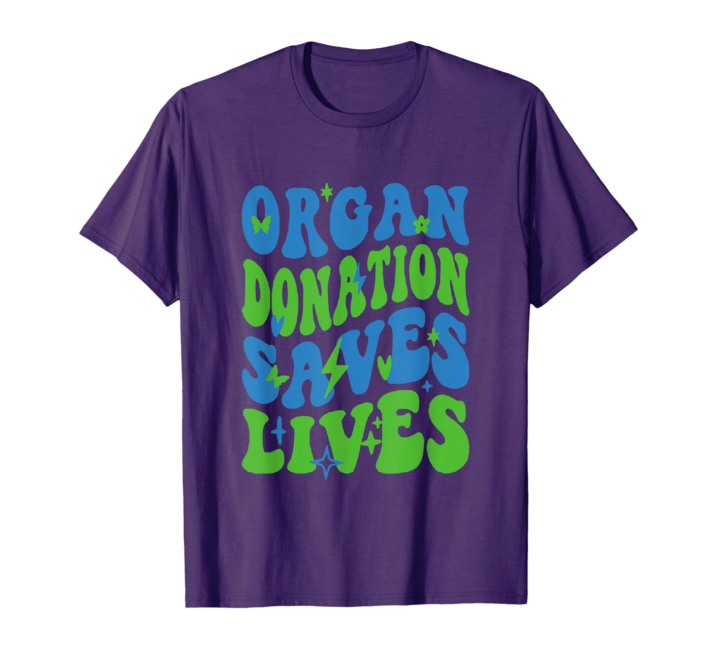 Organ Donation Saves Lives National Donate Life Awareness T-Shirt