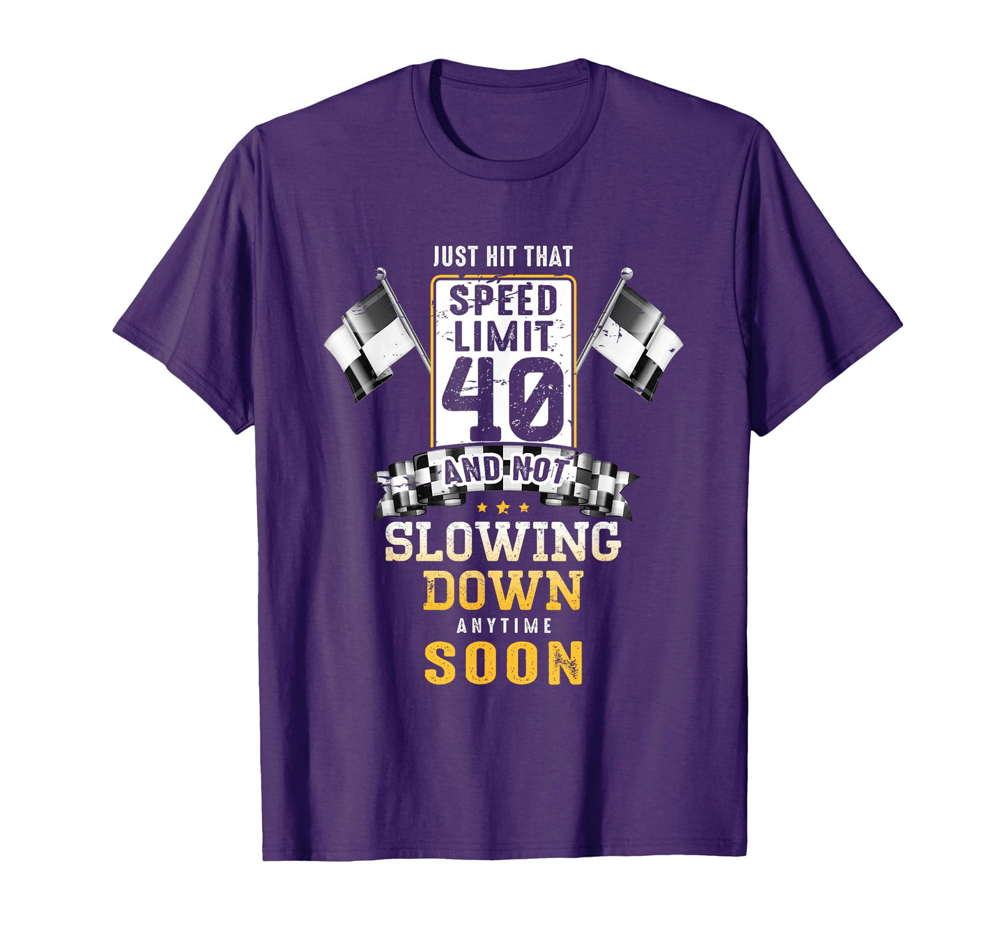 40th Birthday Idea Speed Limit Sign 40 mph Funny Driving T-Shirt