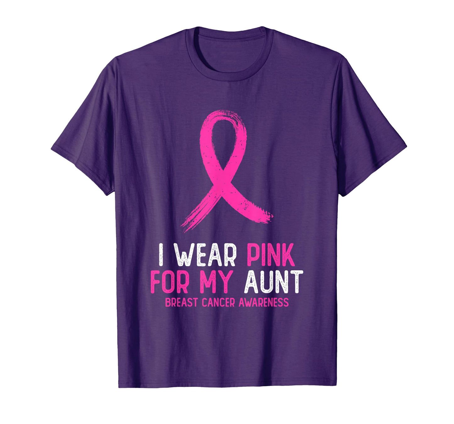 I Wear Pink For My Aunt Breast Cancer Awareness Pink Ribbon T-Shirt