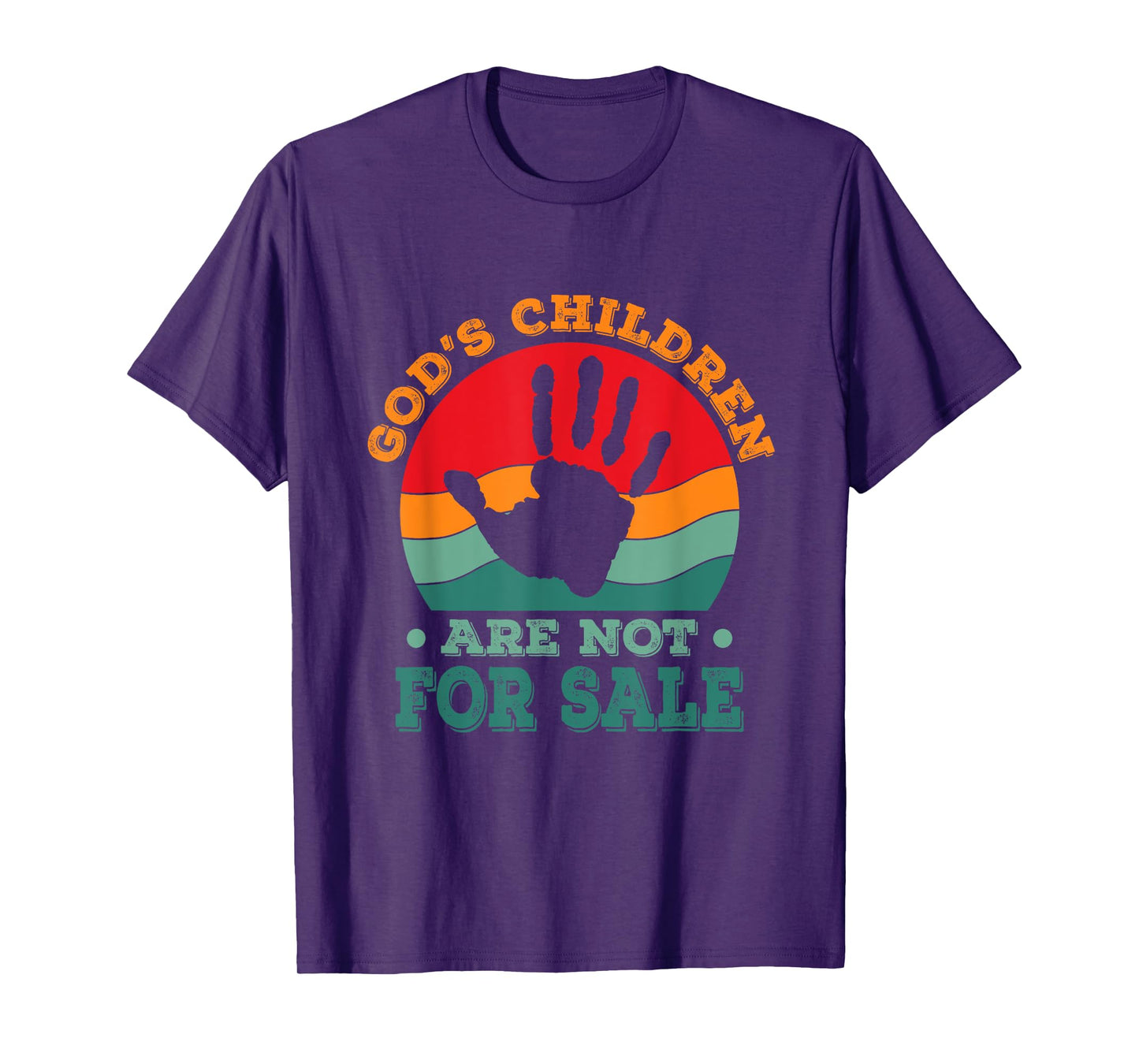 God's Children Are Not For Sale funny Quote God's Childre T-Shirt