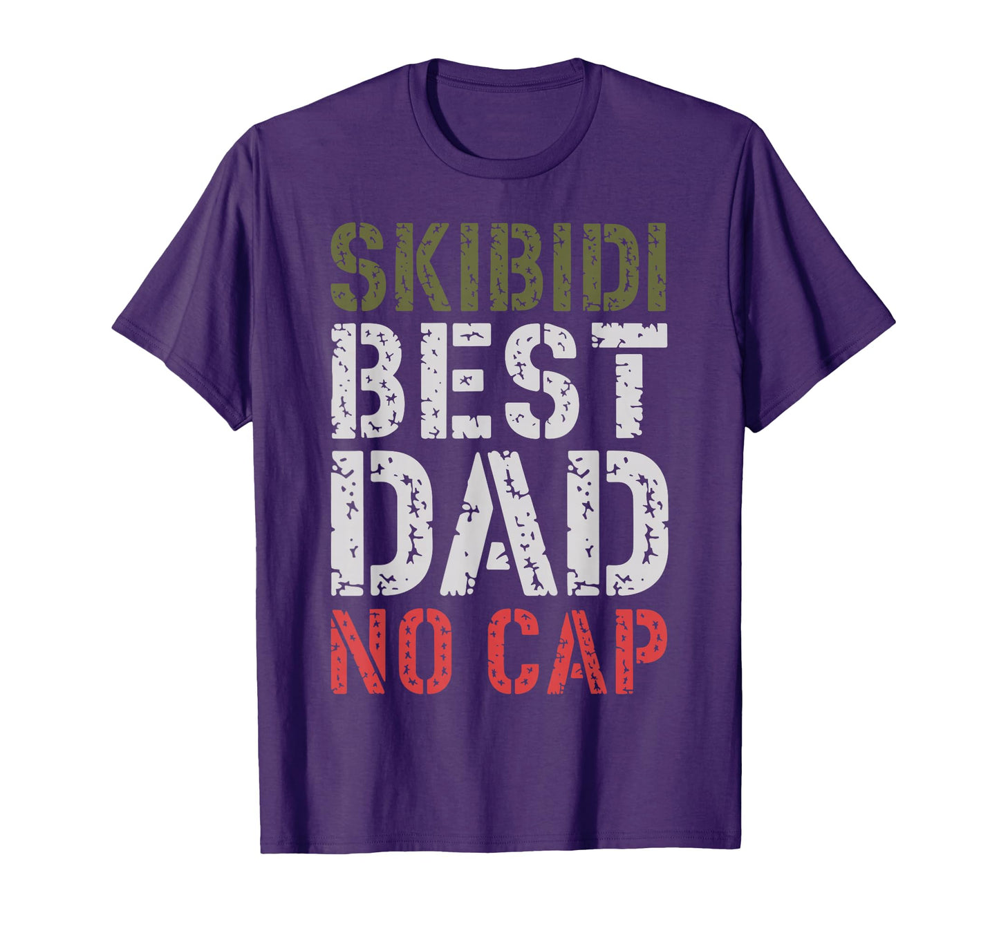 Skibidi Best Dad No Cap Funny Father’s Day Meme T-Shirt