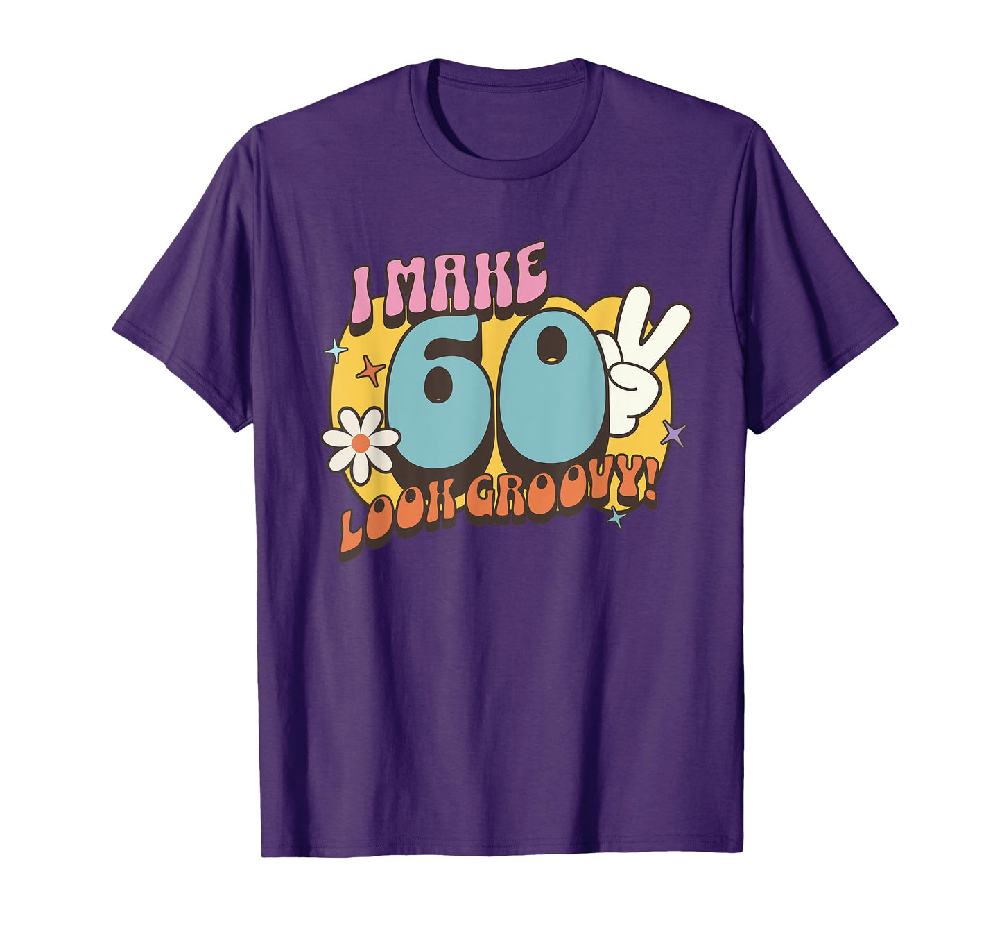 Groovy 60th Birthday, Retro Vintage Nostalgic Hippie Hippy T-Shirt