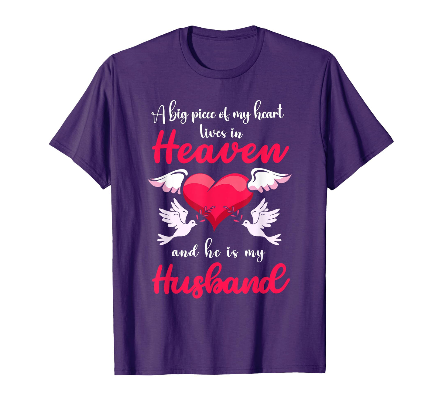 Big Piece Of My Heart Lives In Heaven He Is My Husband Angel T-Shirt
