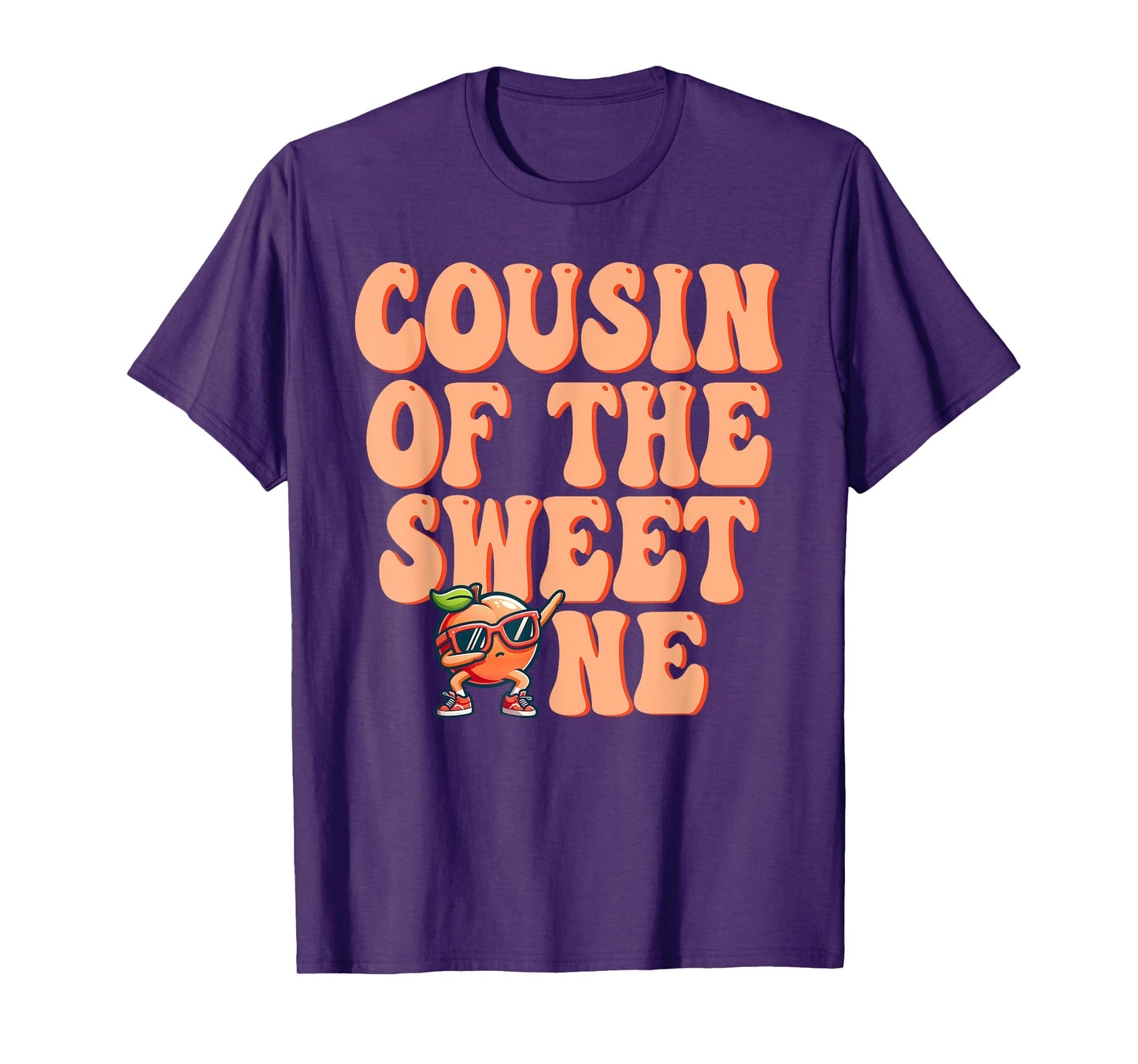 Cousin of The Sweet One Peach 1st Birthday on Peach T-Shirt