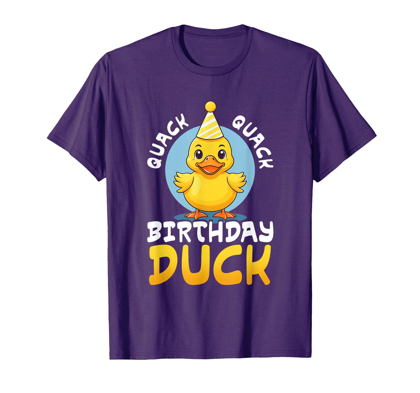 Quack Quack Birthday Duck Boys Girls Rubber Duck Lovers Kids T-Shirt