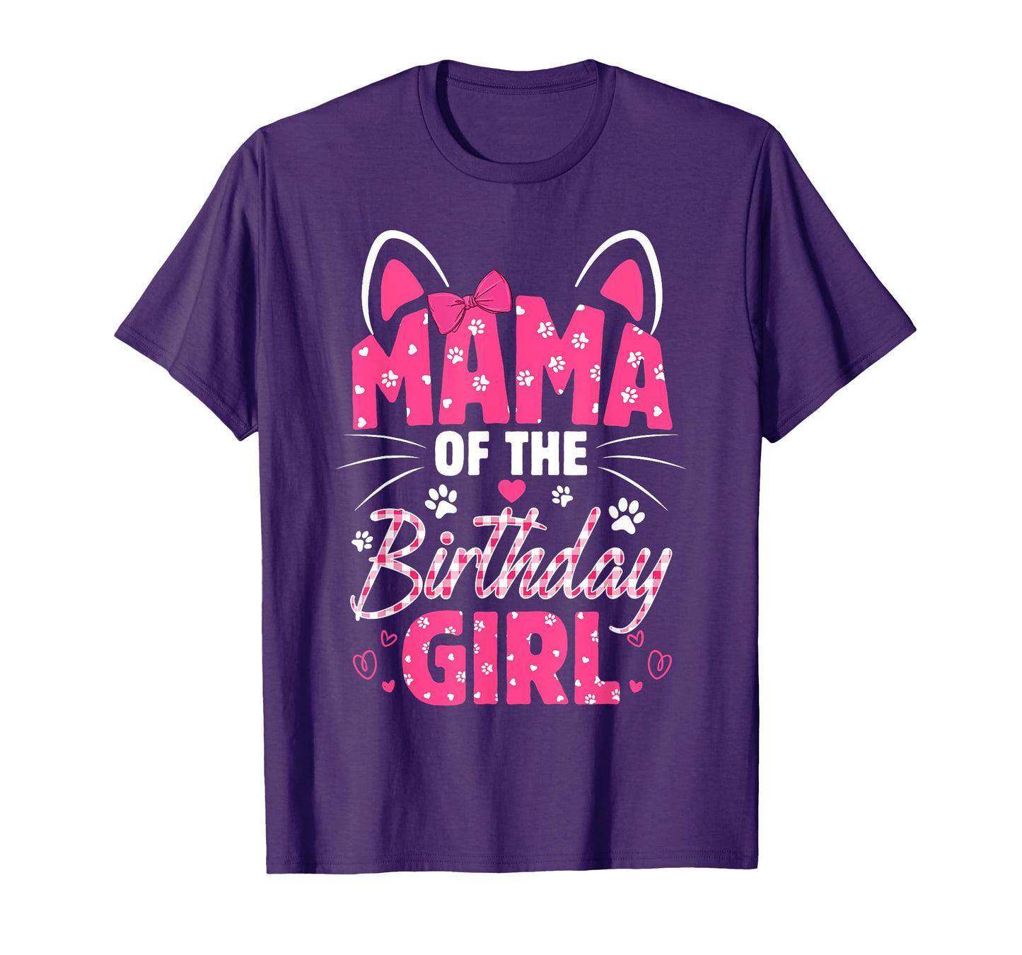 Mama Of The Birthday Girl Cat Kitty Family Matching T-Shirt