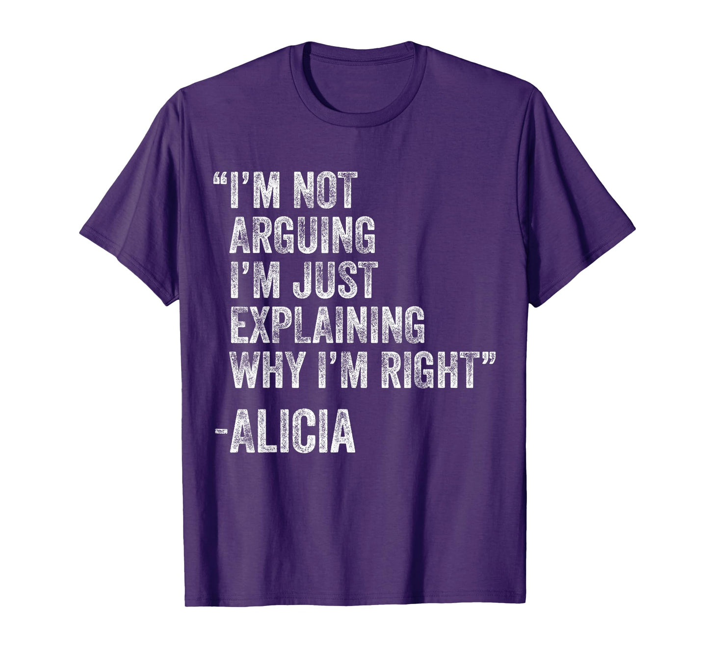 Alicia Quote Funny Birthday Custom Name Idea Engineer T-Shirt