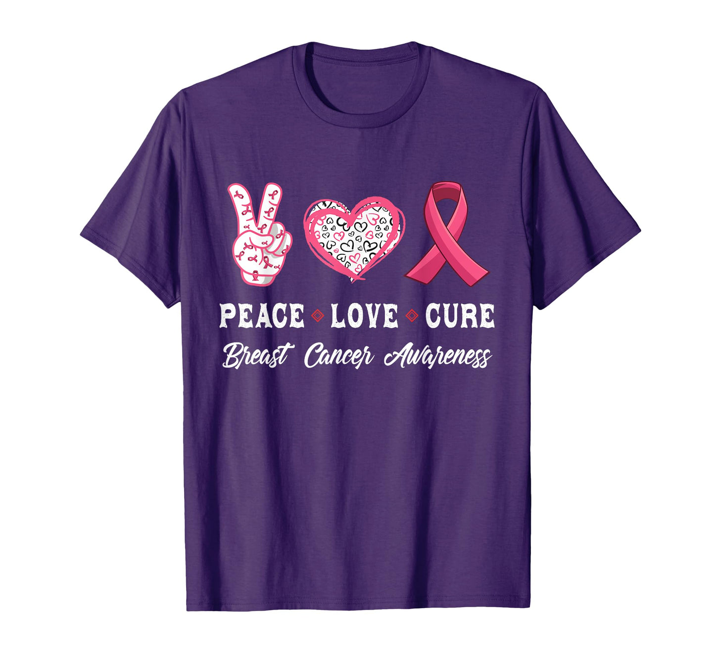 Peace Love cure Breast Cancer awareness men women T-Shirt