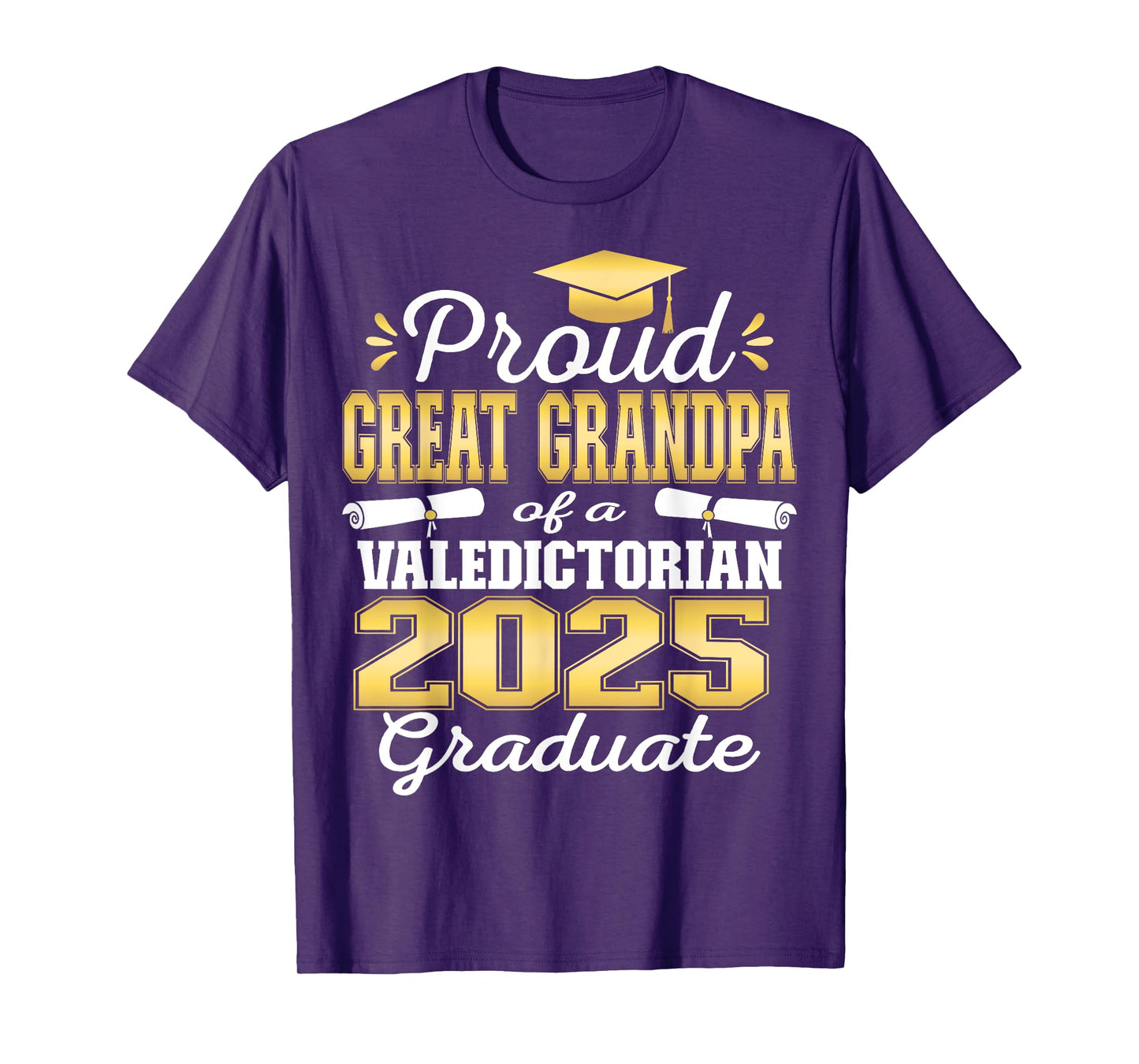 Proud Great Grandpa of 2025 Valedictorian Graduate 25 T-Shirt