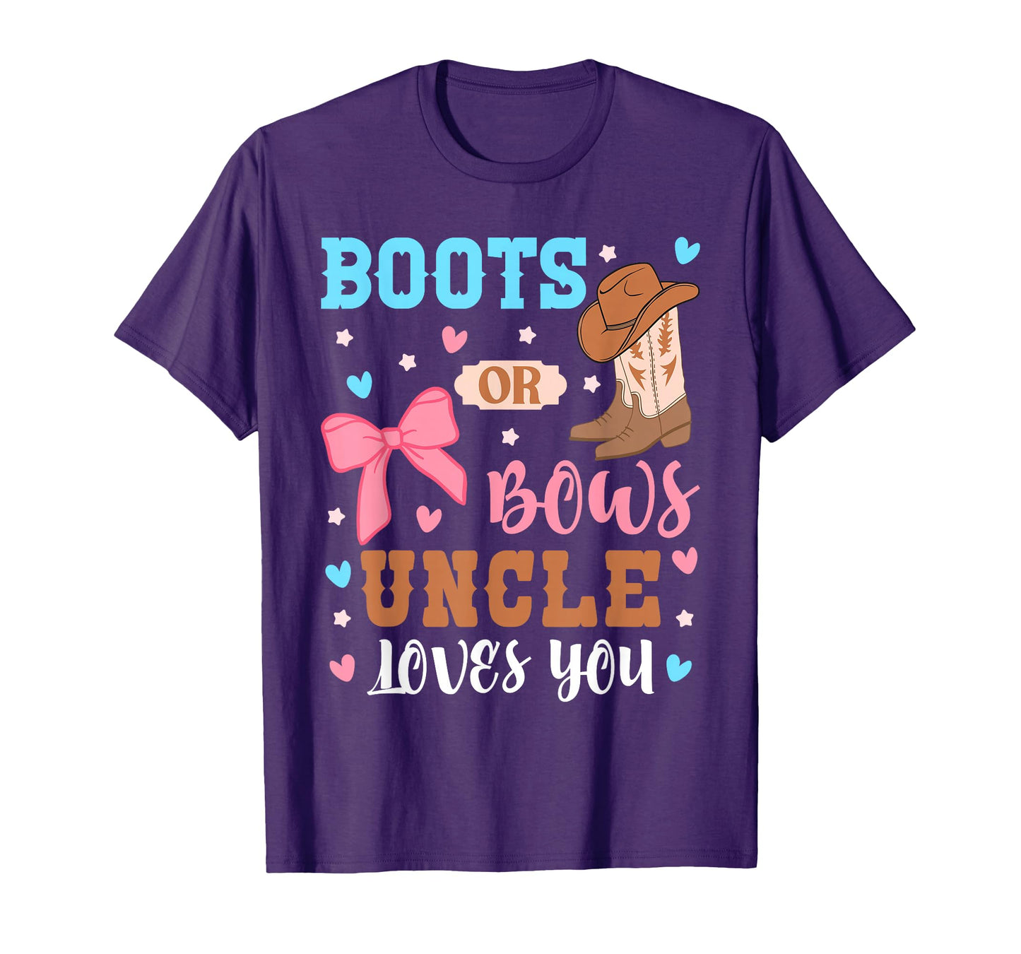 Boots Or Bows Uncle Loves You Gender Reveal Outfit Uncle T-Shirt
