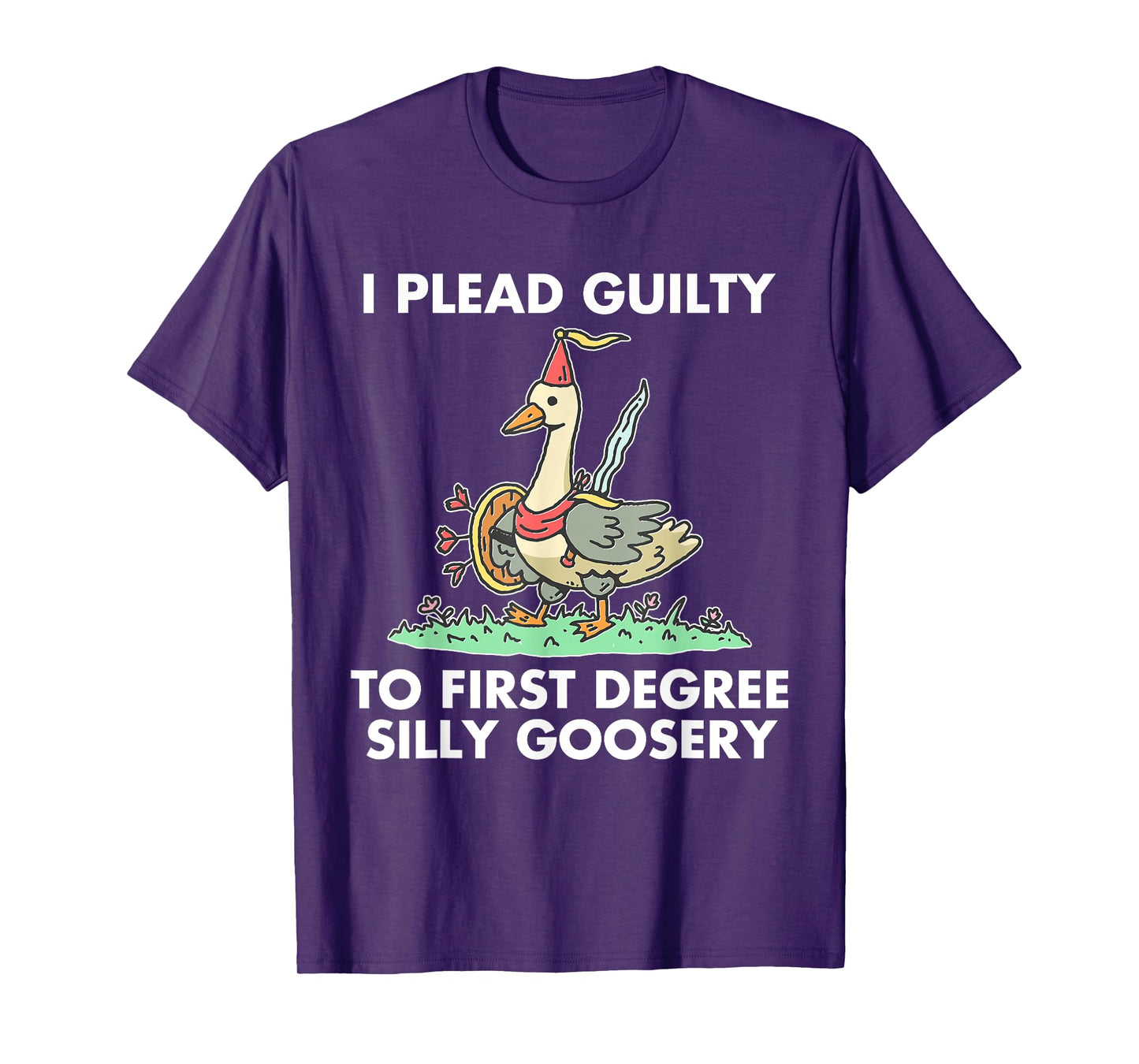 I Plead Guilty To F.i.r.s.t Degree Silly Goosery Apparel T-Shirt