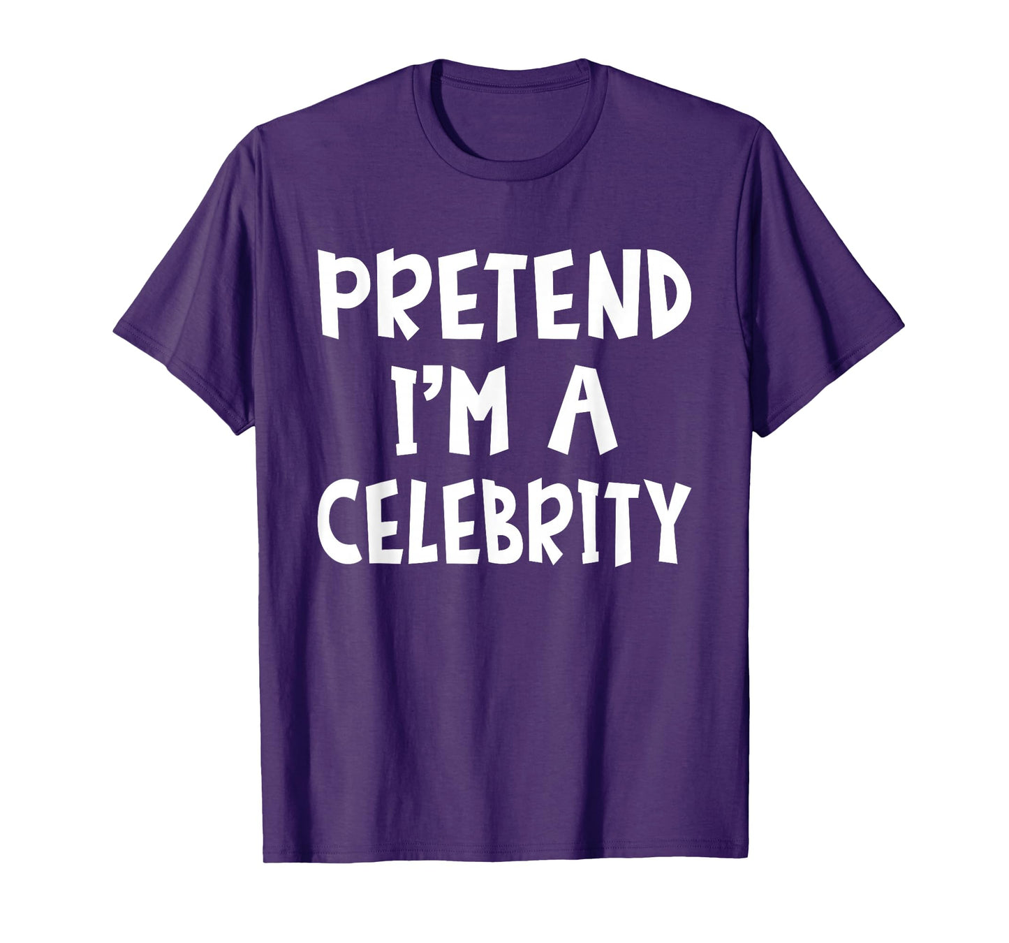 Pretend I'm A Celebrity Matching Costume Lazy Easy Halloween T-Shirt