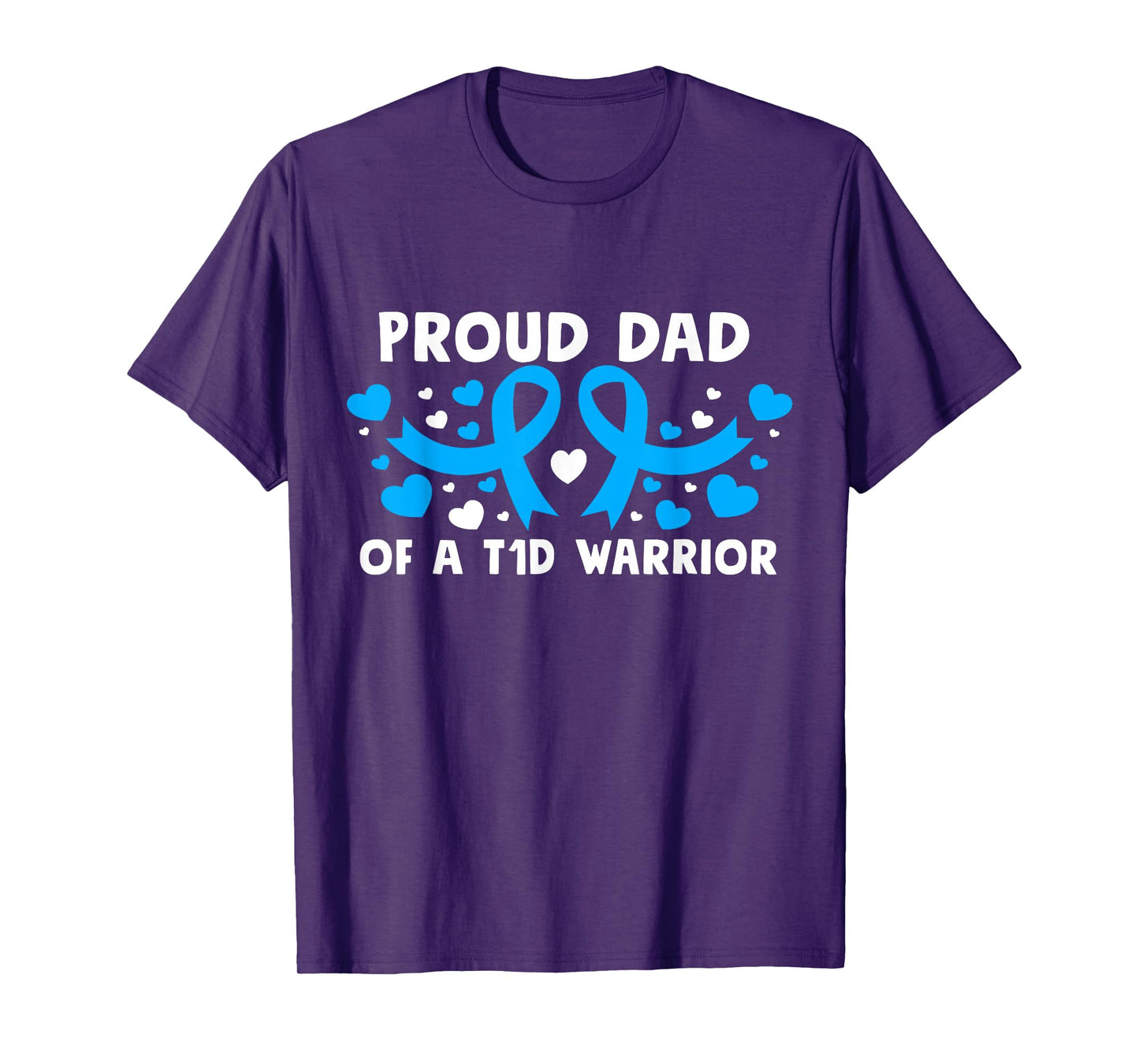 Proud Dad Of A T1D Hero Type 1 Diabetes Dad Awareness T-Shirt