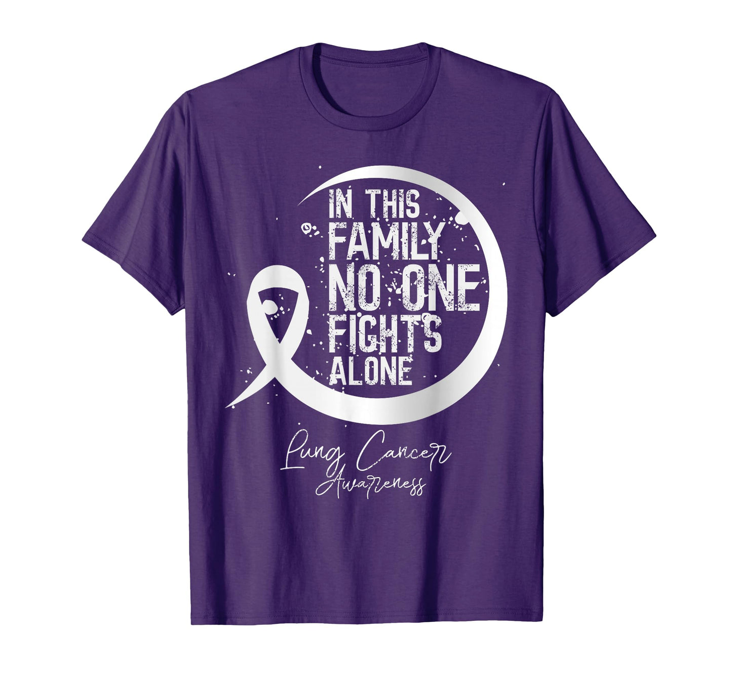 In This Family No One Fights Alone Lung Cancer Gift Tee T-Shirt