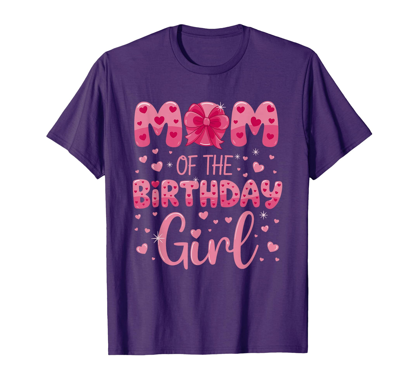 Mom of the Birthday Girl Cute Pink Heart Design T-Shirt