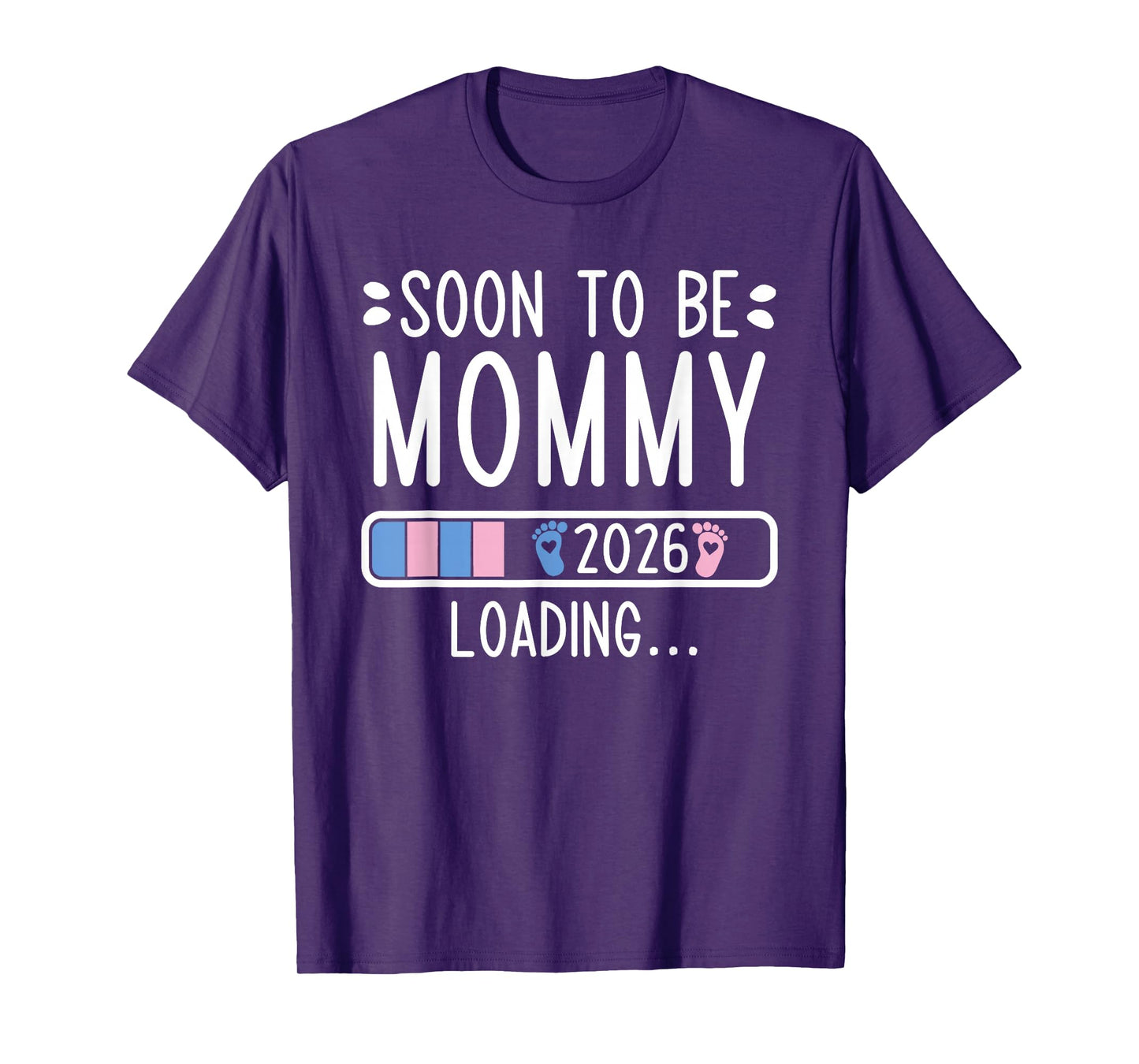 Soon to Be Mommy 2026 Loading Pregnancy Announcement 2026 T-Shirt