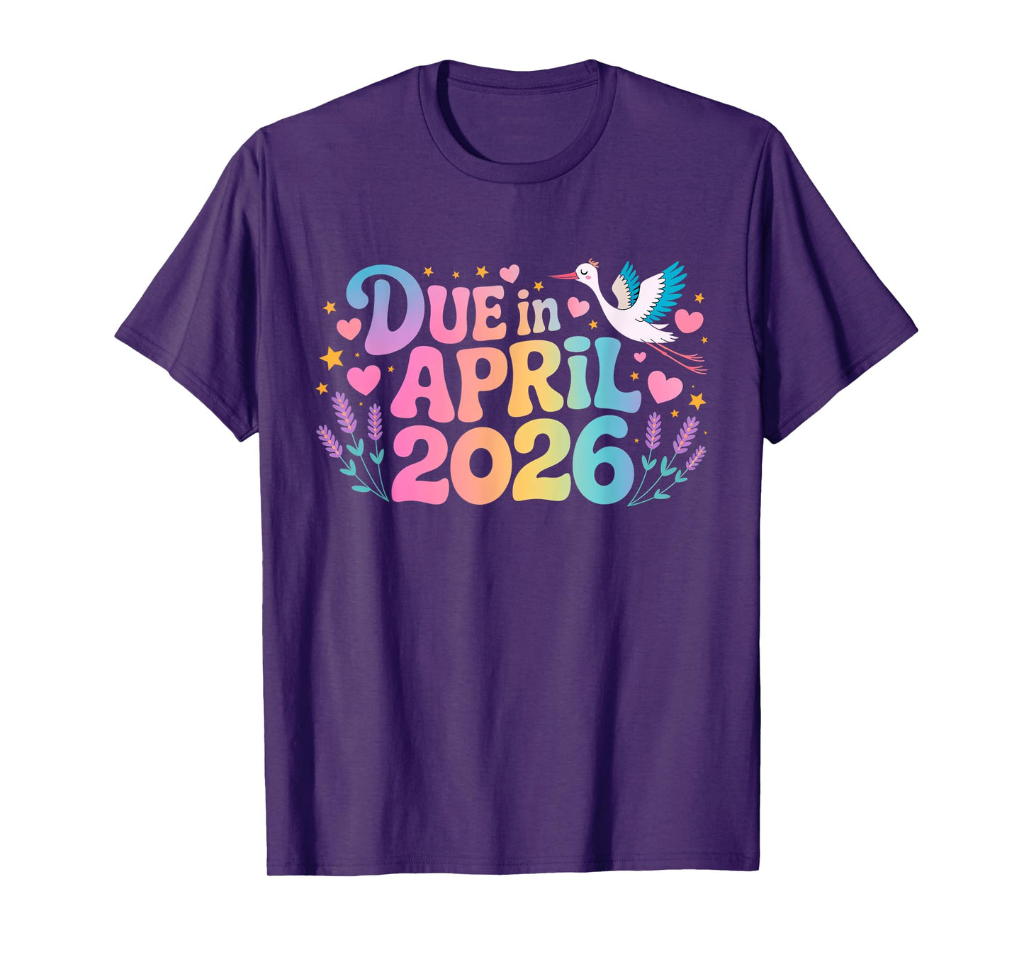 Coming April 2026 Due in New Baby Mommy Mother Pregnancy T-Shirt