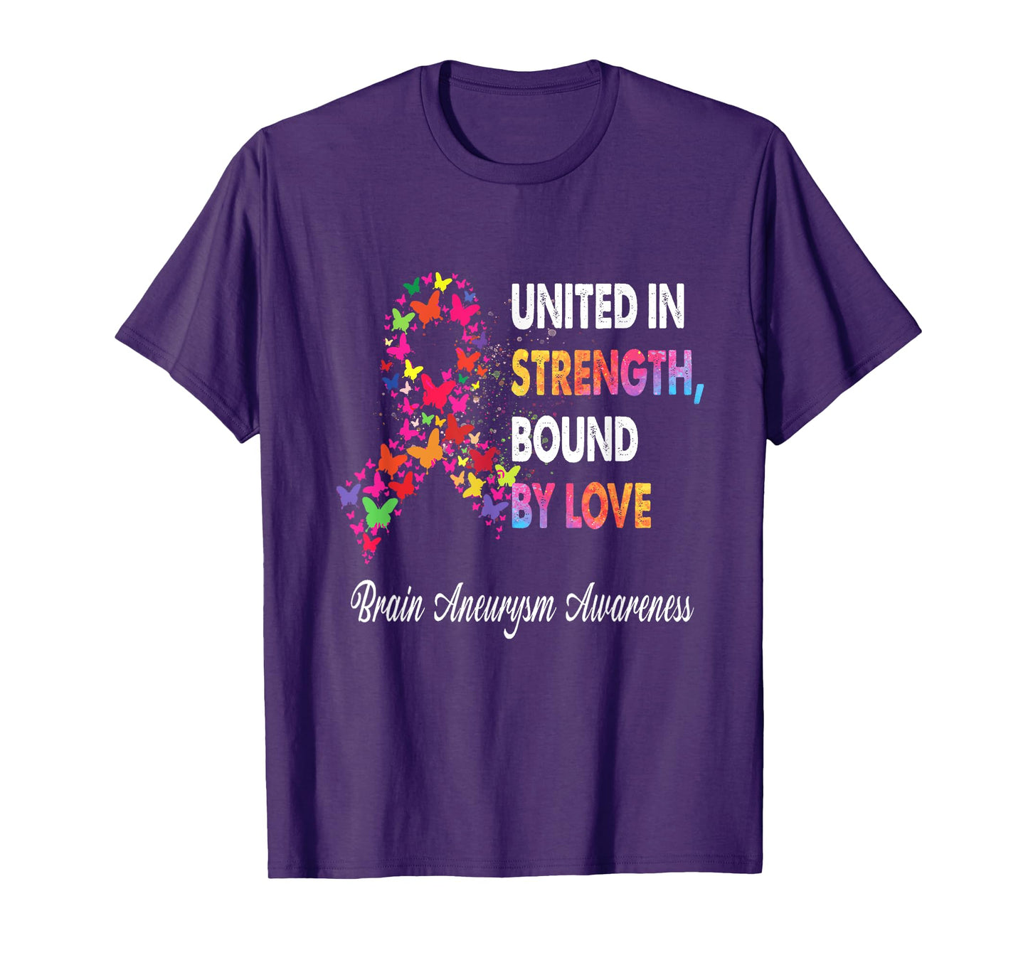 United In Strenght Bound By Love Brain Aneurysm Awareness R T-Shirt