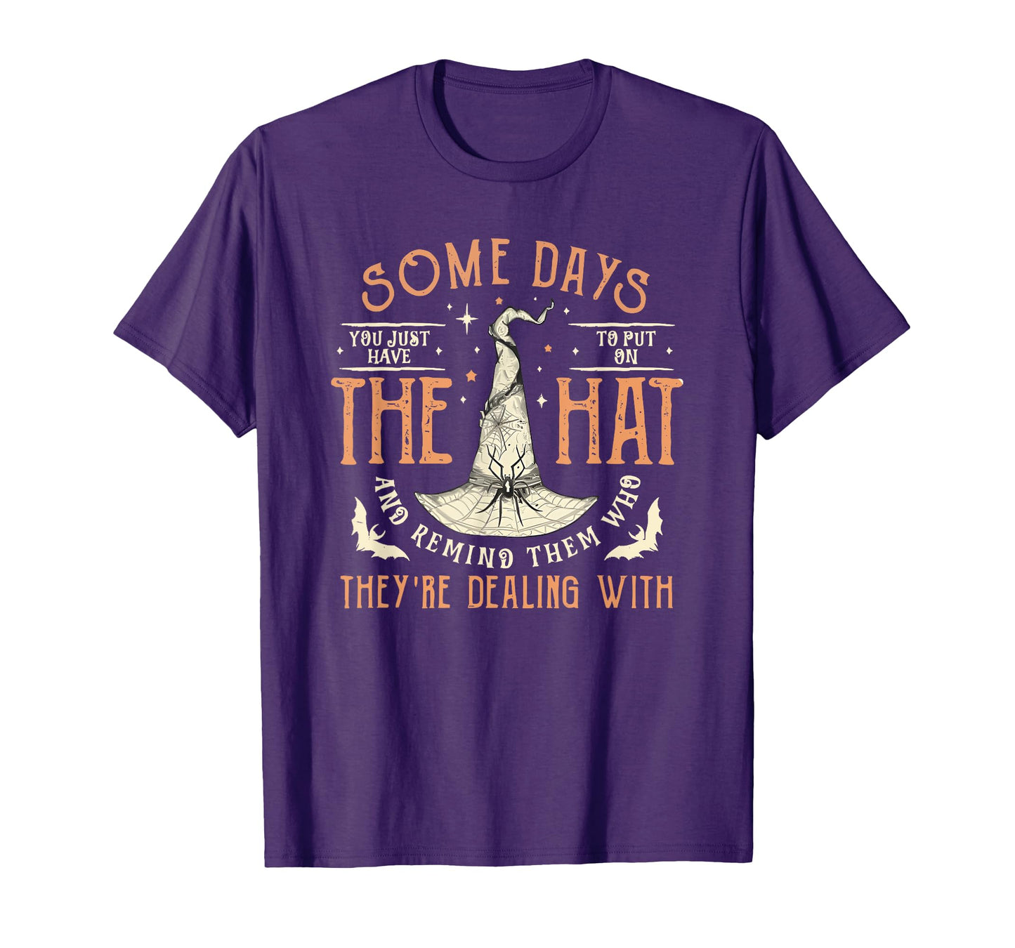 some days you just have to put on the hat T-Shirt