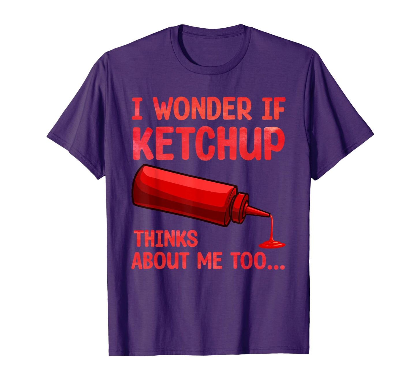 Cool Ketchup Design for Men Women Catsup Sauce Ketchup Lover T-Shirt