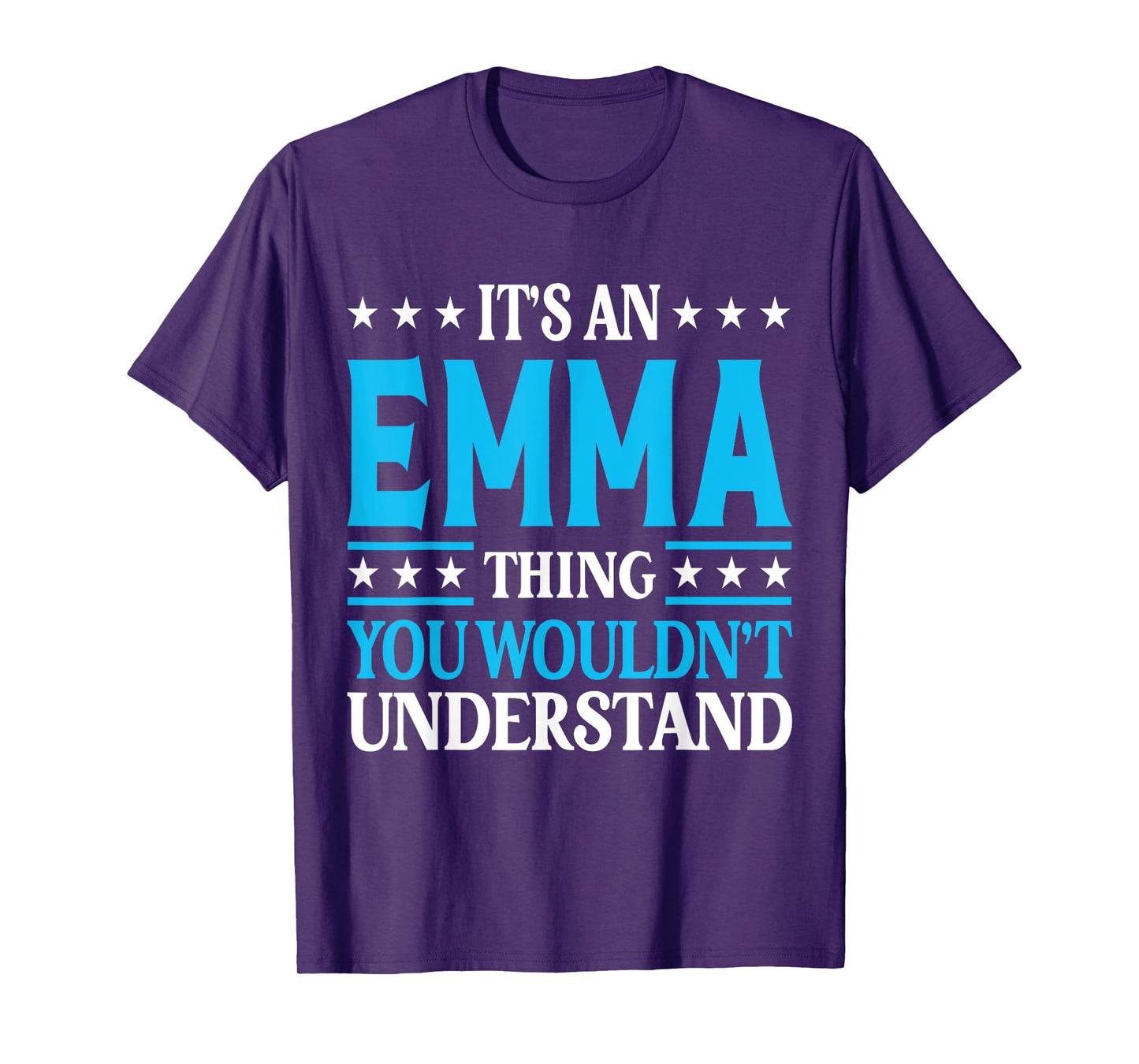 Emma Gifts Tee Women Girl Name Emma T-Shirt