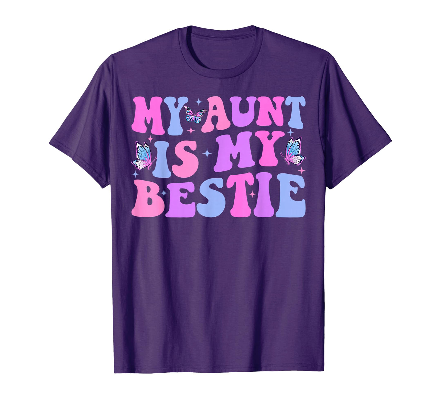 Groovy My Aunt is My Bestie Aunt And niece Matching T-Shirt