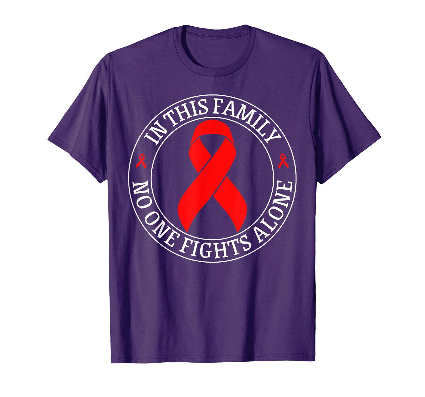 In This Family No-one Fight Alone Blood Cancer Awareness T-Shirt