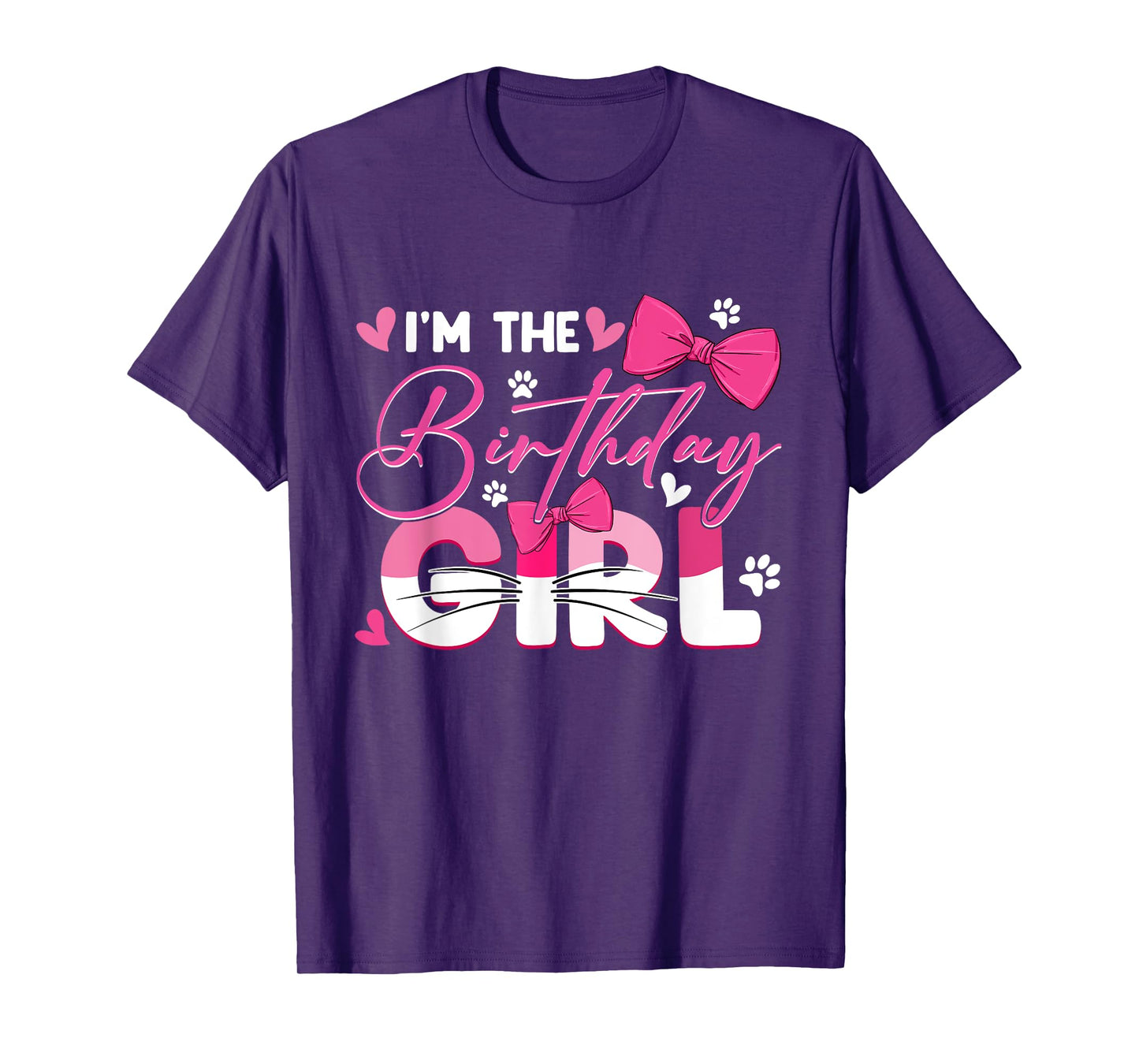 I'm The Birthday Girl Cat Kitty Family Matching Party T-Shirt