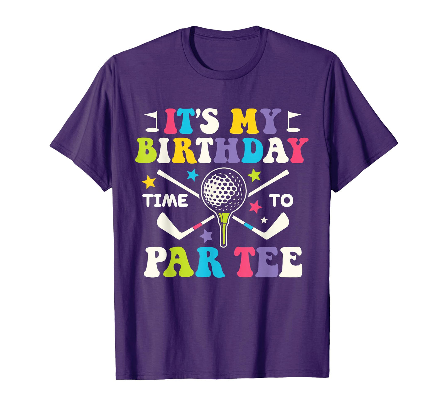 Funny Golf Its a Birthday Par tee Shirt Golfer Boys Girls T-Shirt