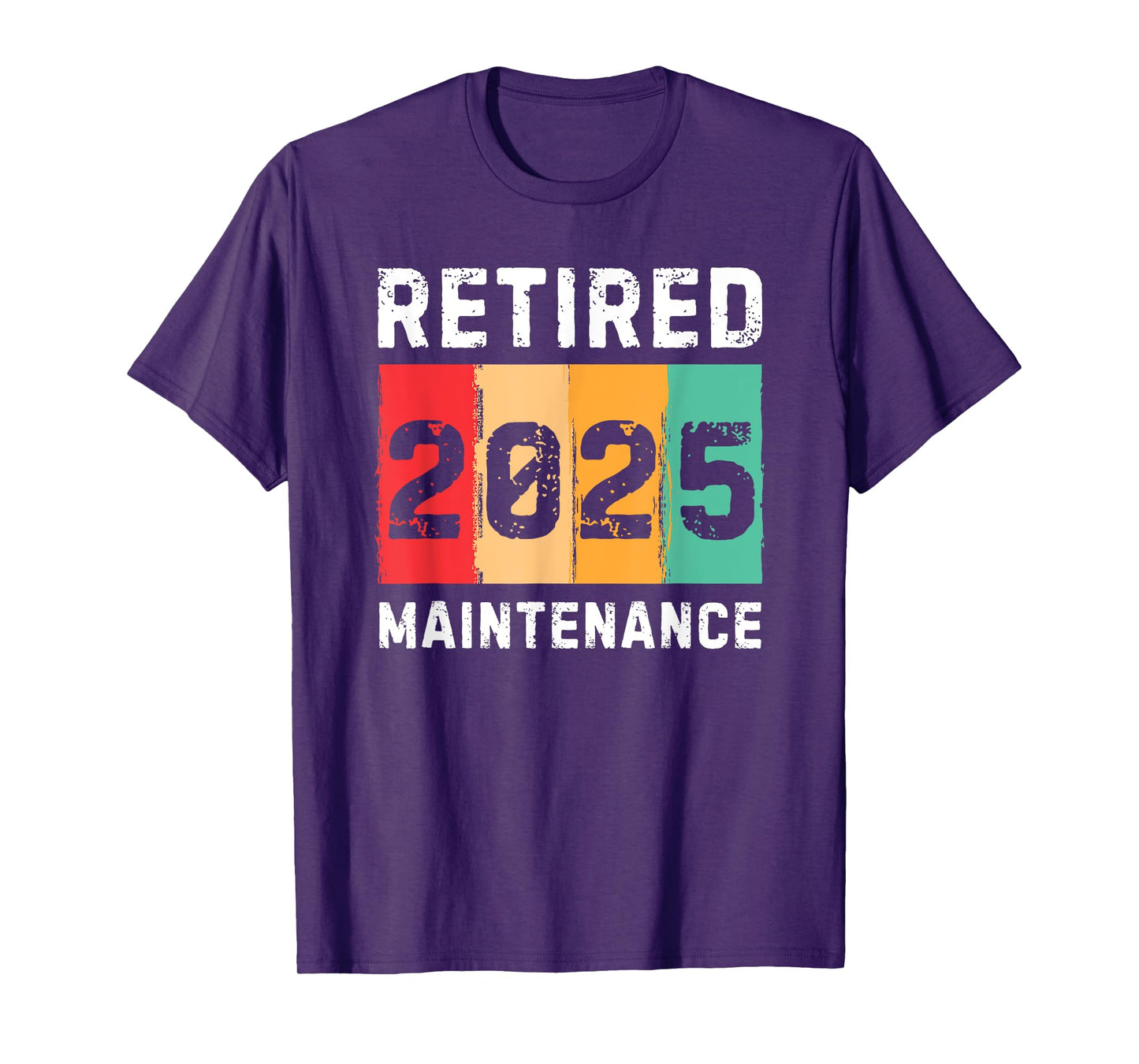 Retired 2025 Maintenance Vintage Retro Retirement T-Shirt