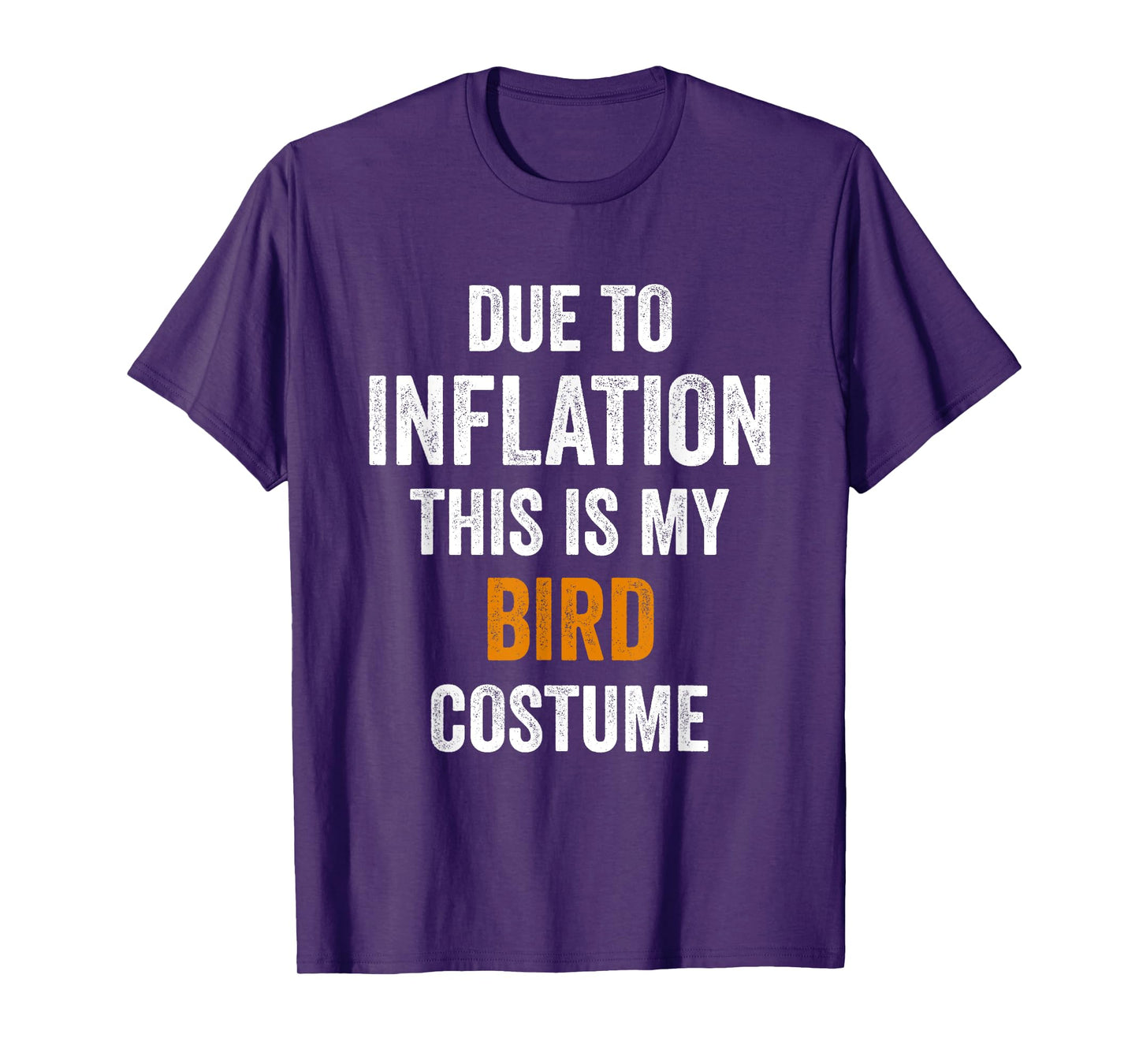 Bird Costume Halloween Due to Inflation Gifts Halloween T-Shirt