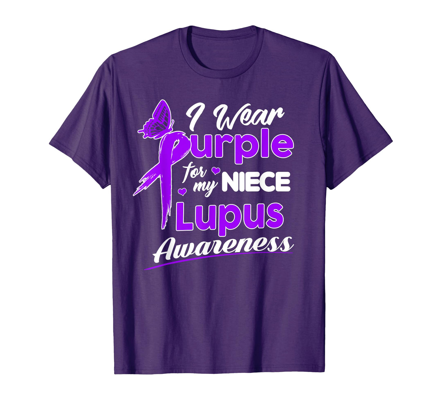 I wear Purple for my Niece - Lupus Awareness shirt T-Shirt