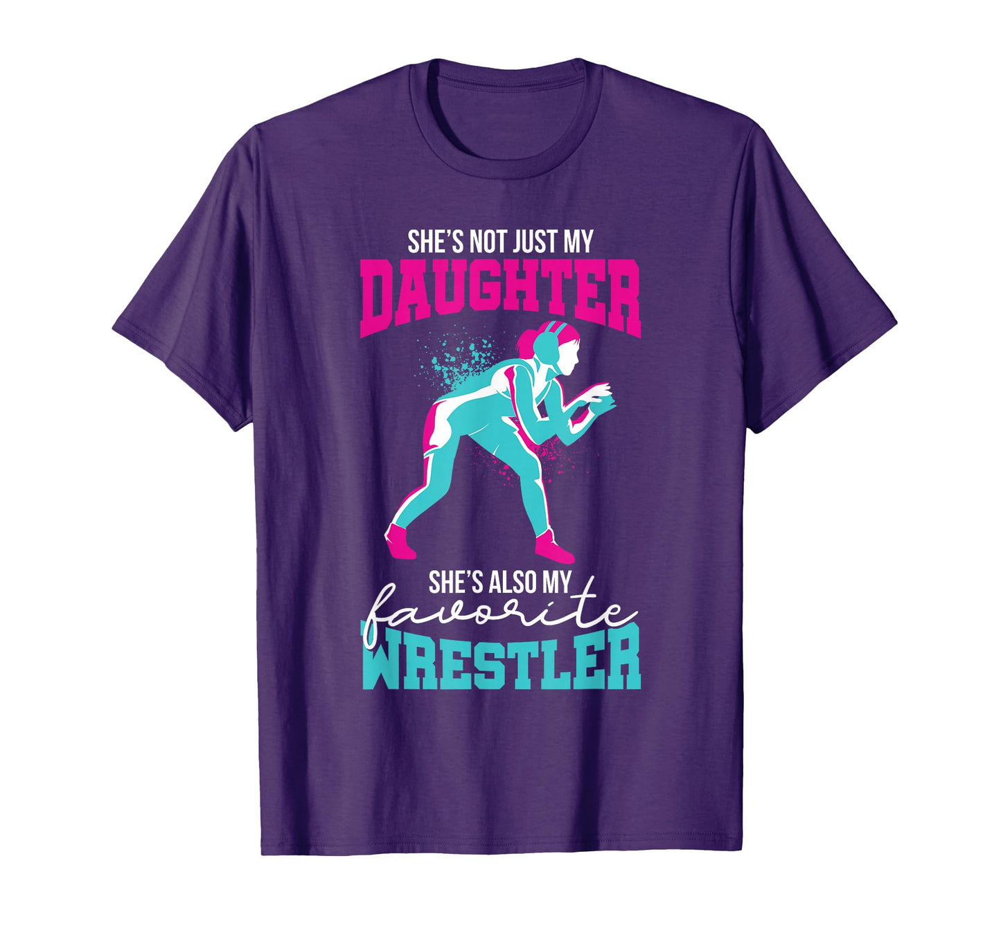 Cute Wrestling Daughter Favorite Wrestler Dad Mom T-Shirt