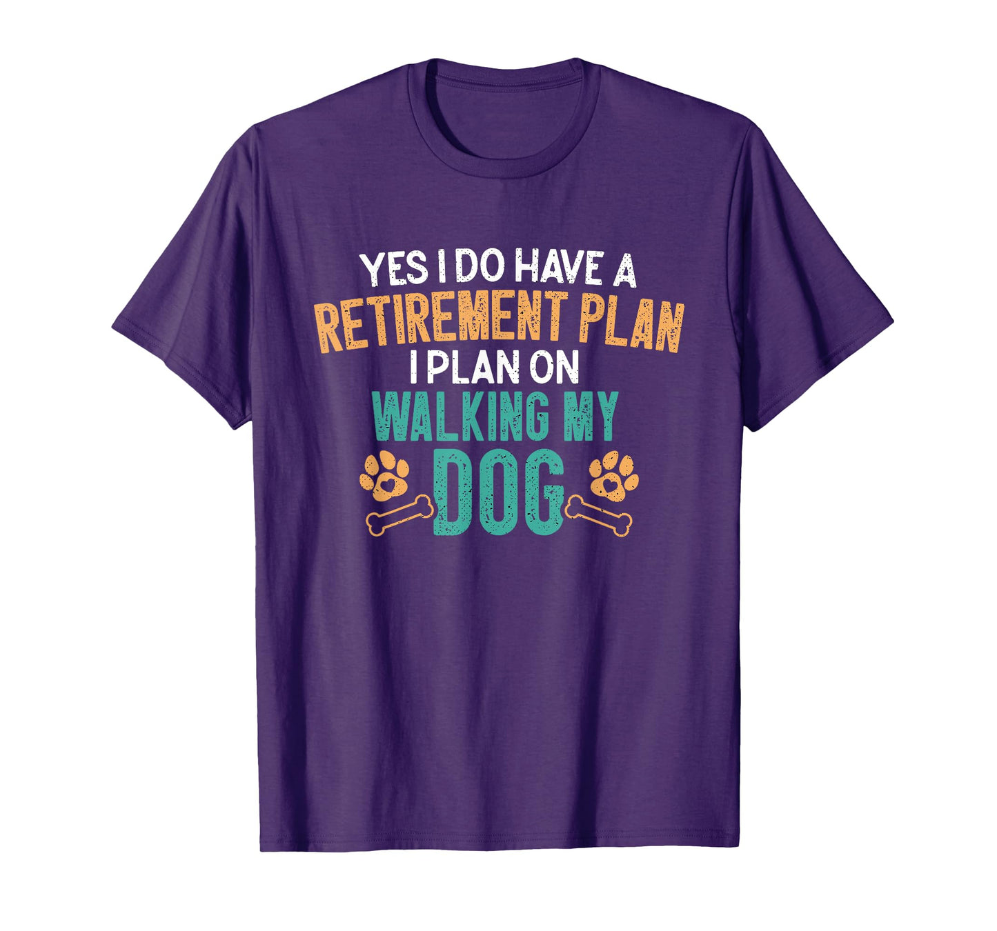 Dog Walking Retirement Plan Retired Dog Walker Pet Sitter T-Shirt