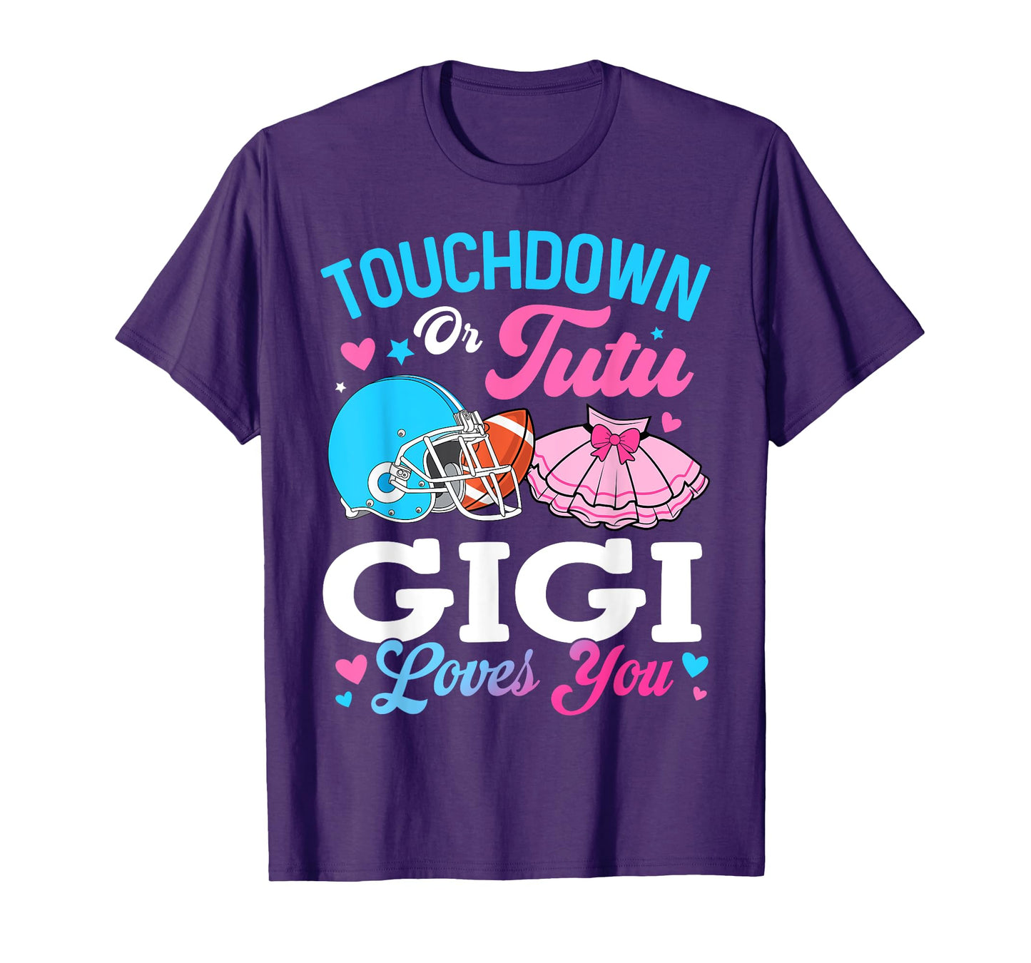 Touchdown or Tutu Gigi Loves You Gender Reveal Family T-Shirt