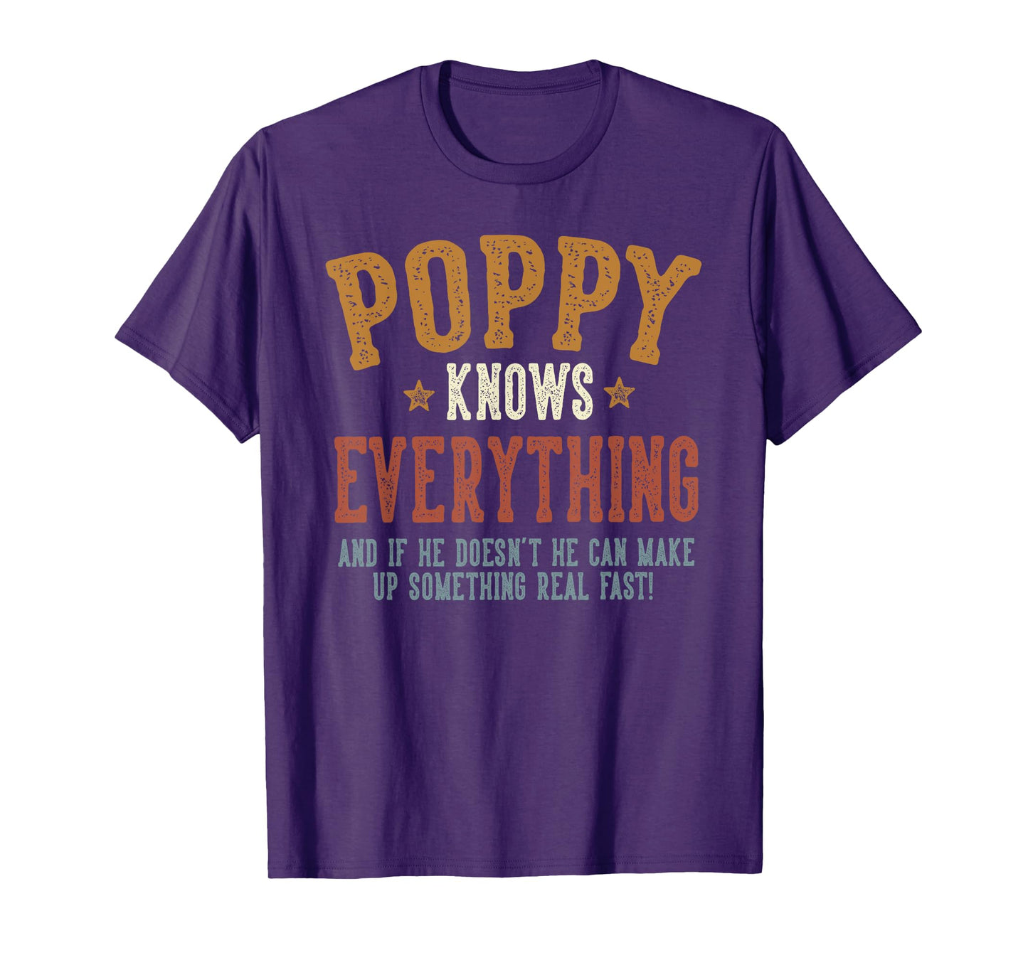 Poppy Knows Everything - Humorous Father's Day Poppy T-Shirt