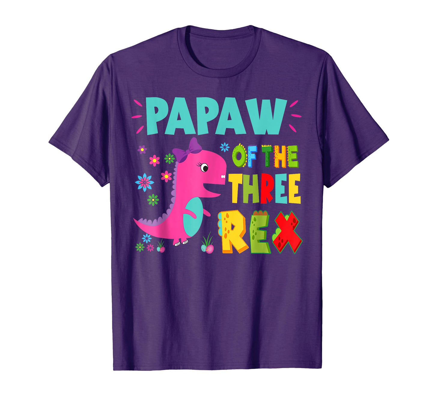 Papaw Of The Three Rex Birthday Dinosaur Family Matching T-Shirt