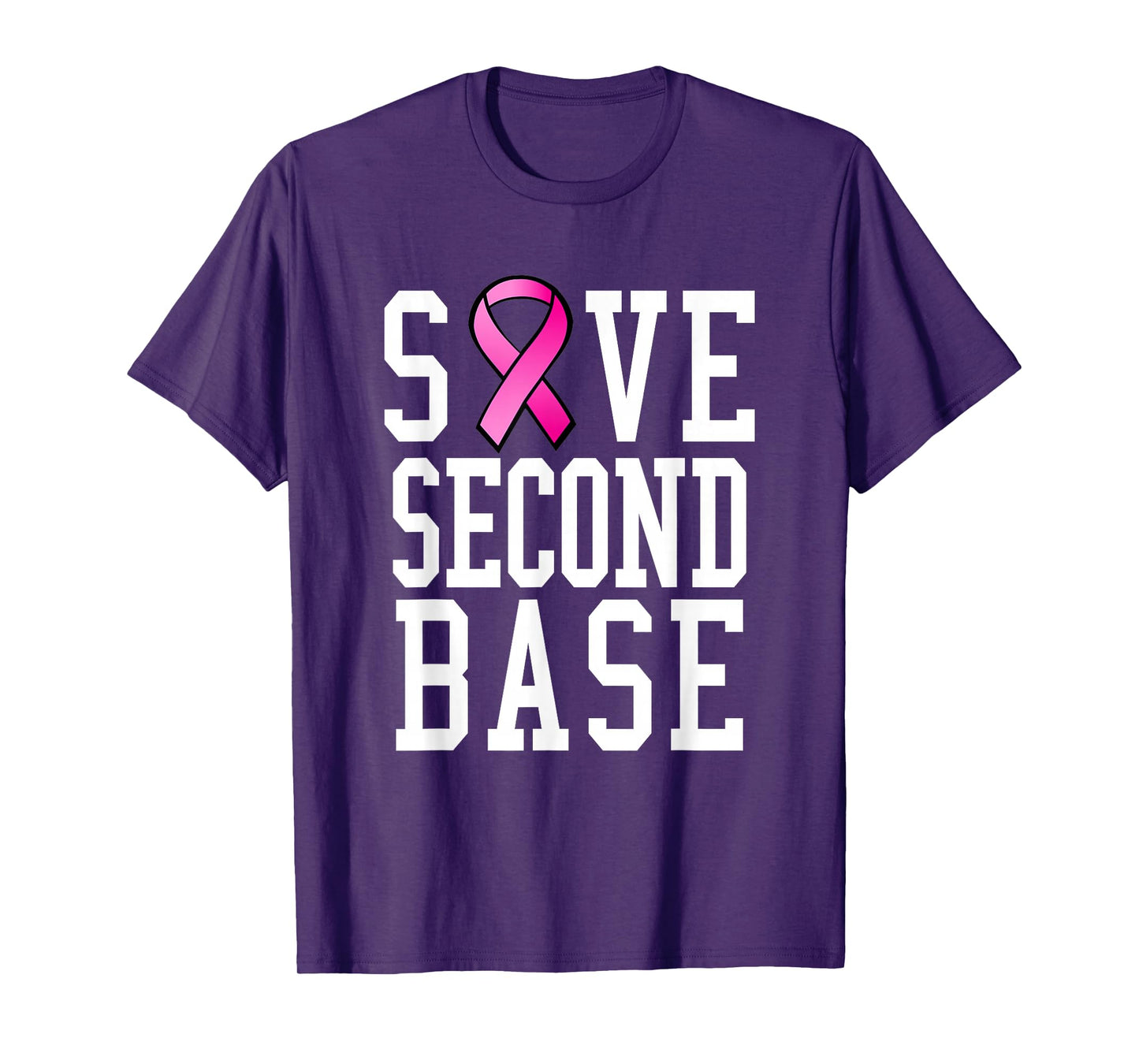 Save Second Base Shirt Breast Cancer Tshirt for Women T-Shirt