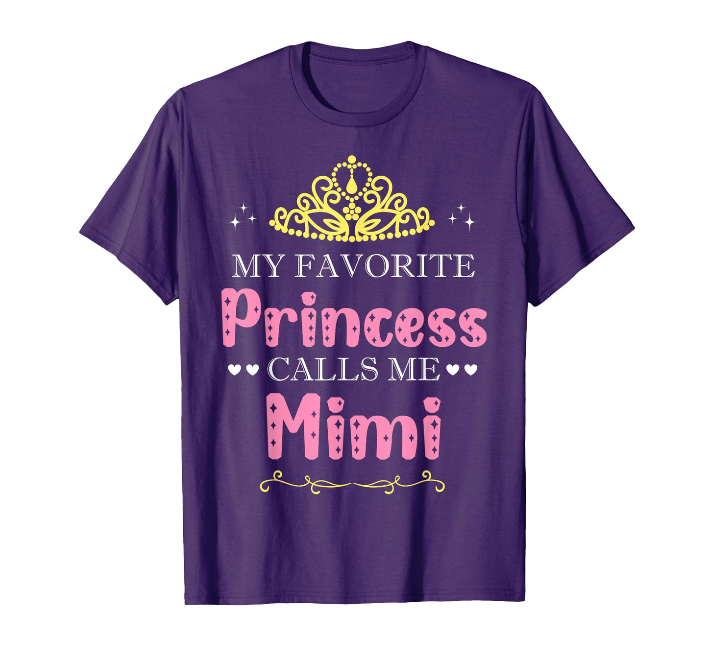 My Favorite Princess Calls Me Mimi Mother Grandma Funny T-Shirt