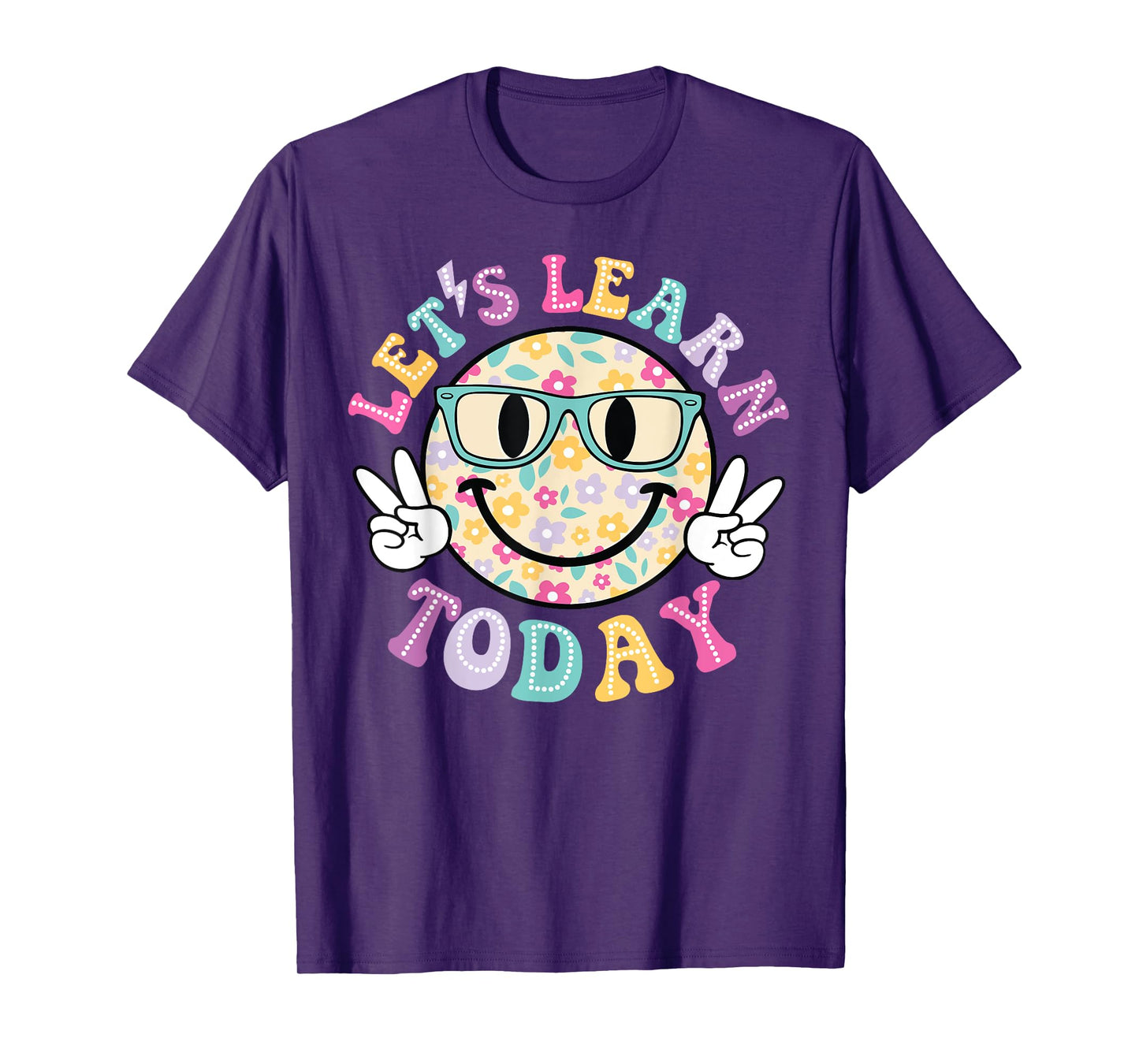 Groovy Retro Lets Learn Today Teacher Student Back To School Men Women Girls Kids T-Shirt