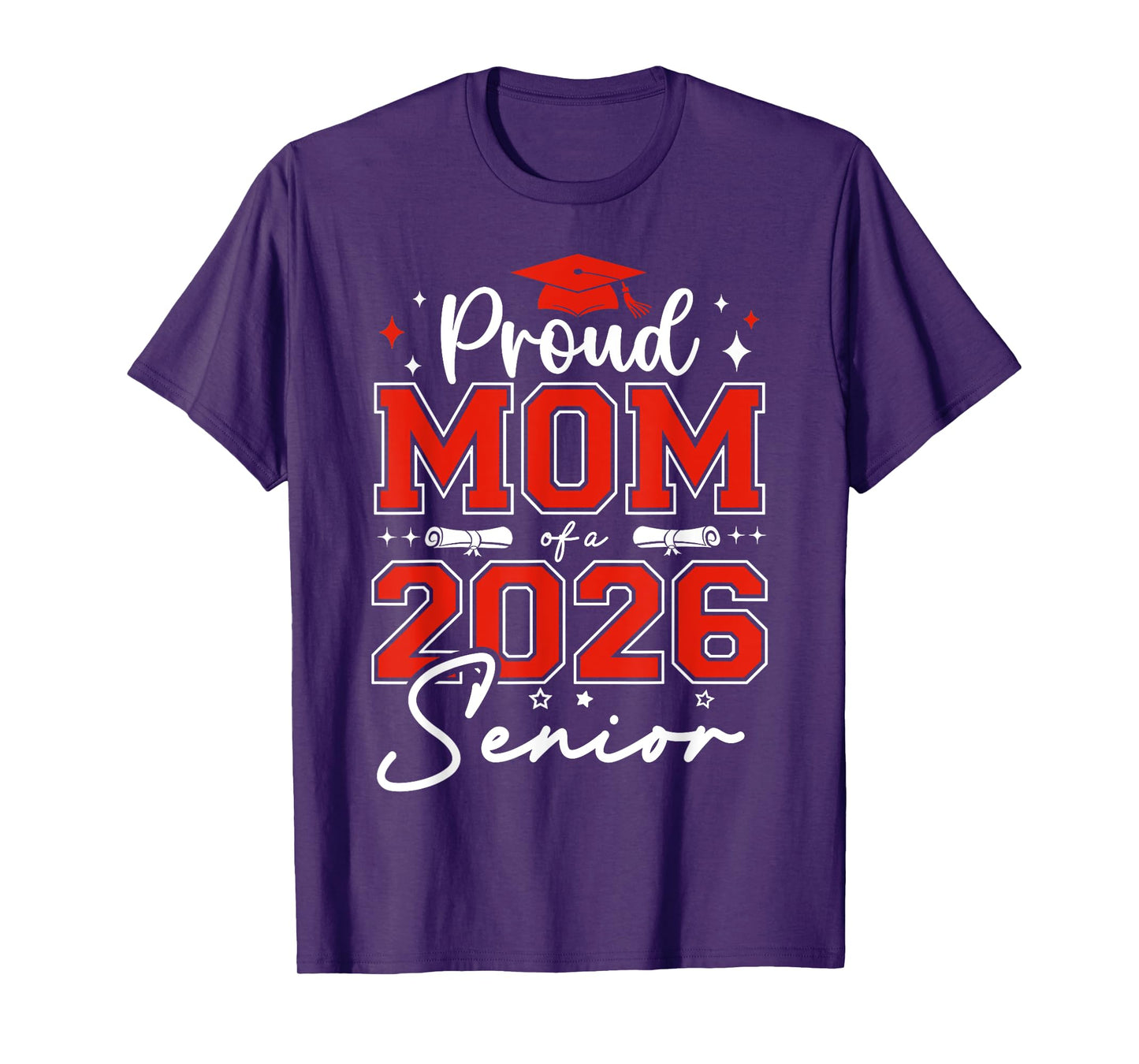 Senior 2026 Proud Mom of a 2026 Senior Graduate Graduation T-Shirt