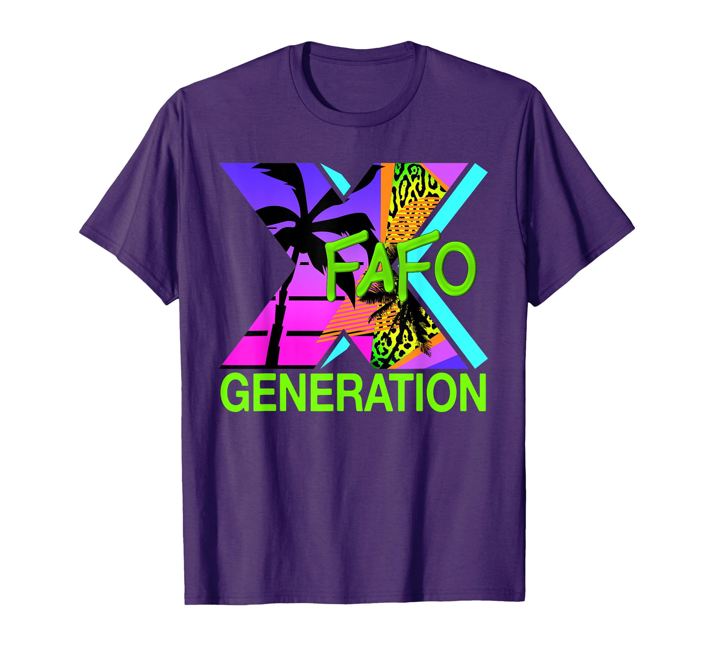 Funny Generation X Humor 60s 70s 80s FAFO Men Women Gen X T-Shirt