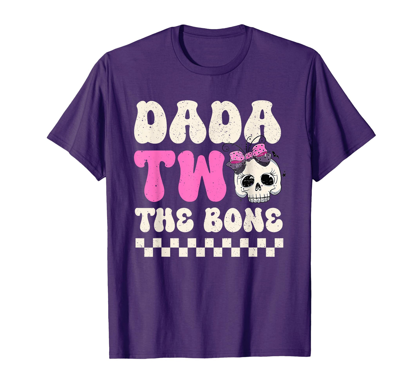 Dada Two The Bone Halloween 2nd Birthday Girl Family T-Shirt