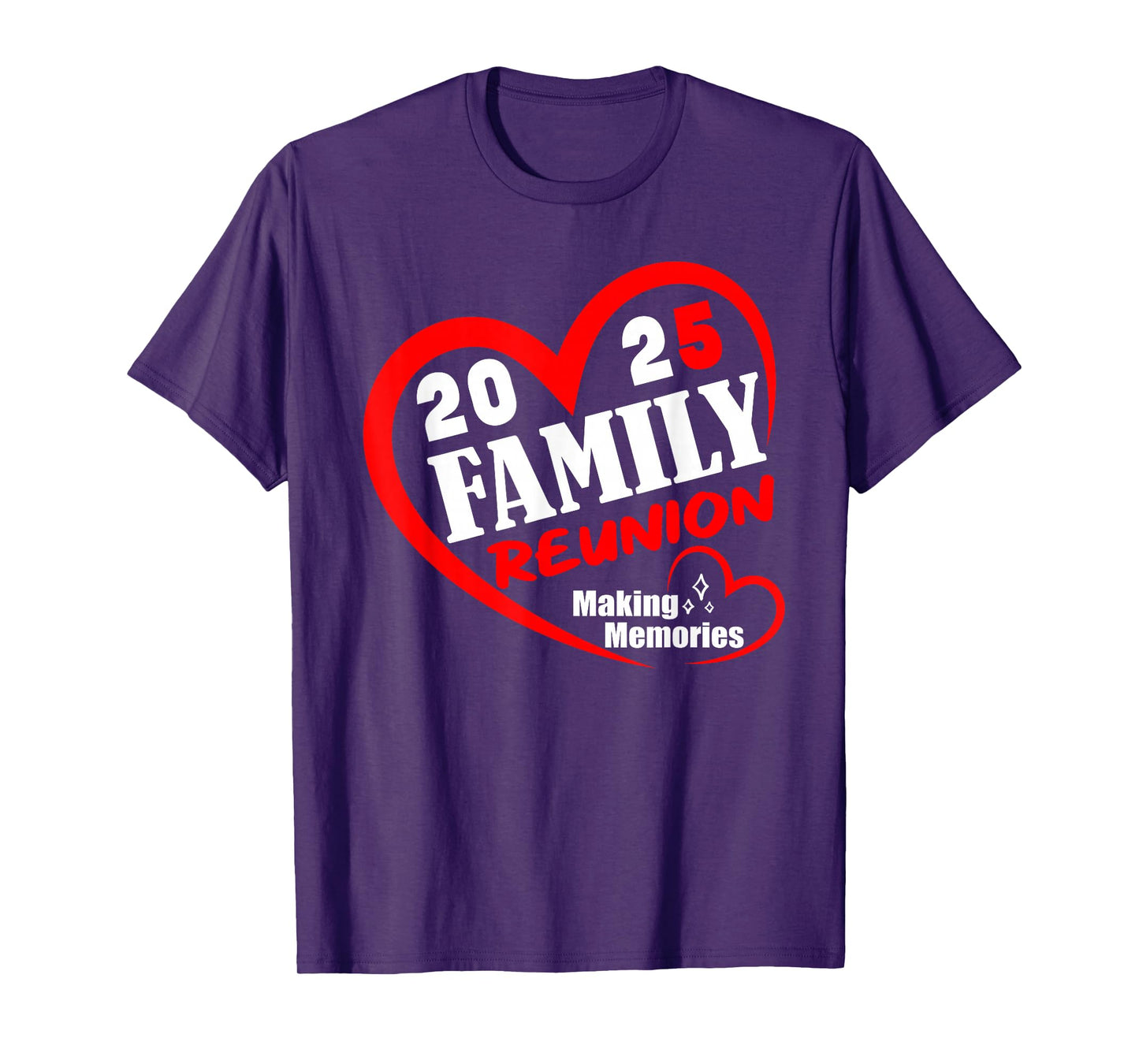 Family Reunion 2025 Funny Family Making Memories Matching T-Shirt