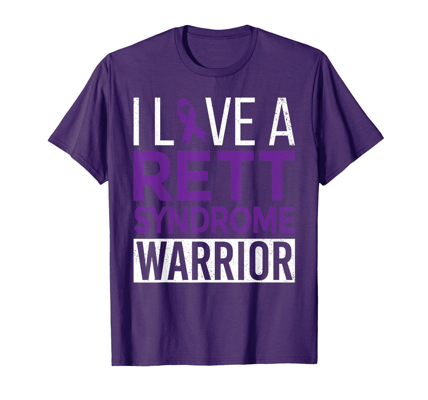 I Love a Rett Syndrome Warrior Purple Ribbon Awareness Gift T-Shirt
