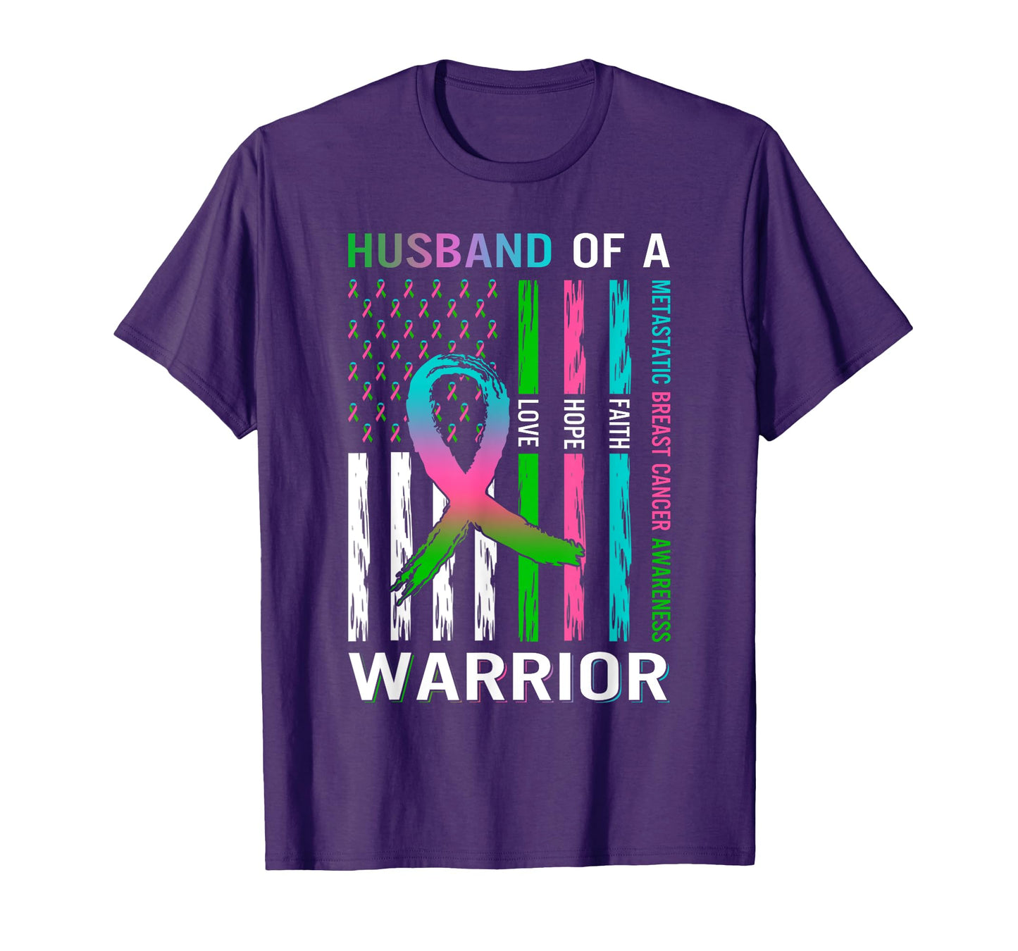 Flag Husband Of A Warrior Metastatic Breast Cancer Awareness T-Shirt