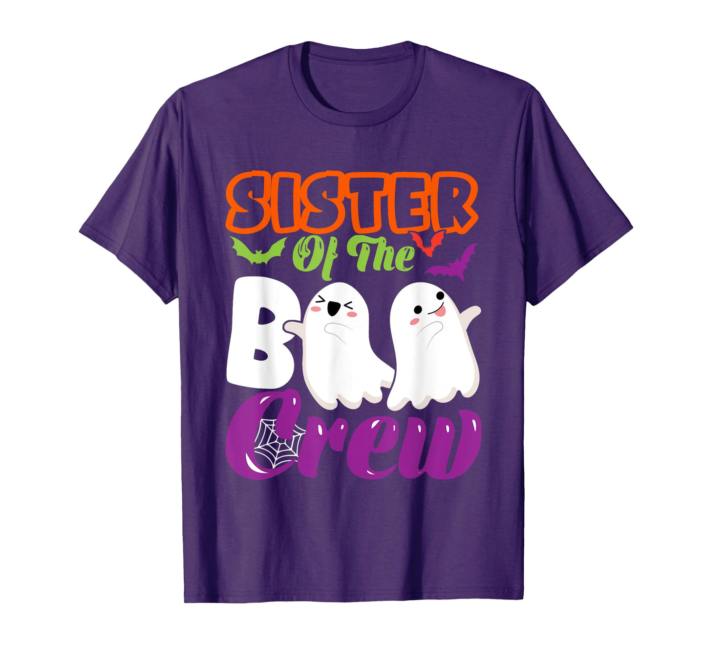 Sister Of Boo Halloween Crew Costume Boo Ghost Lover Family T-Shirt